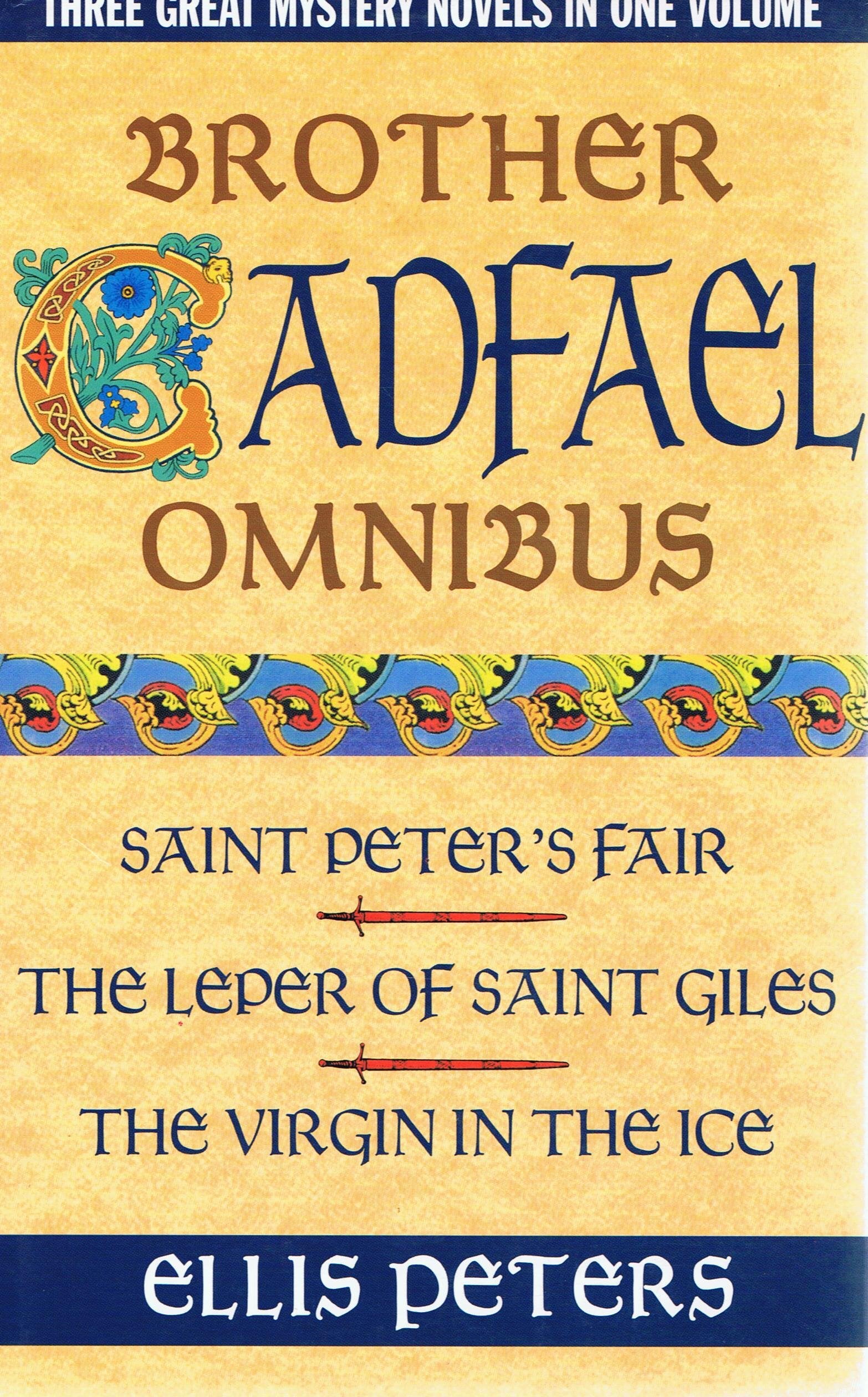 Brother Cadfael omnibus 2: 'St.Peter's Fair', 'Leper of St.Giles', 'Virgin in the Ice',Used