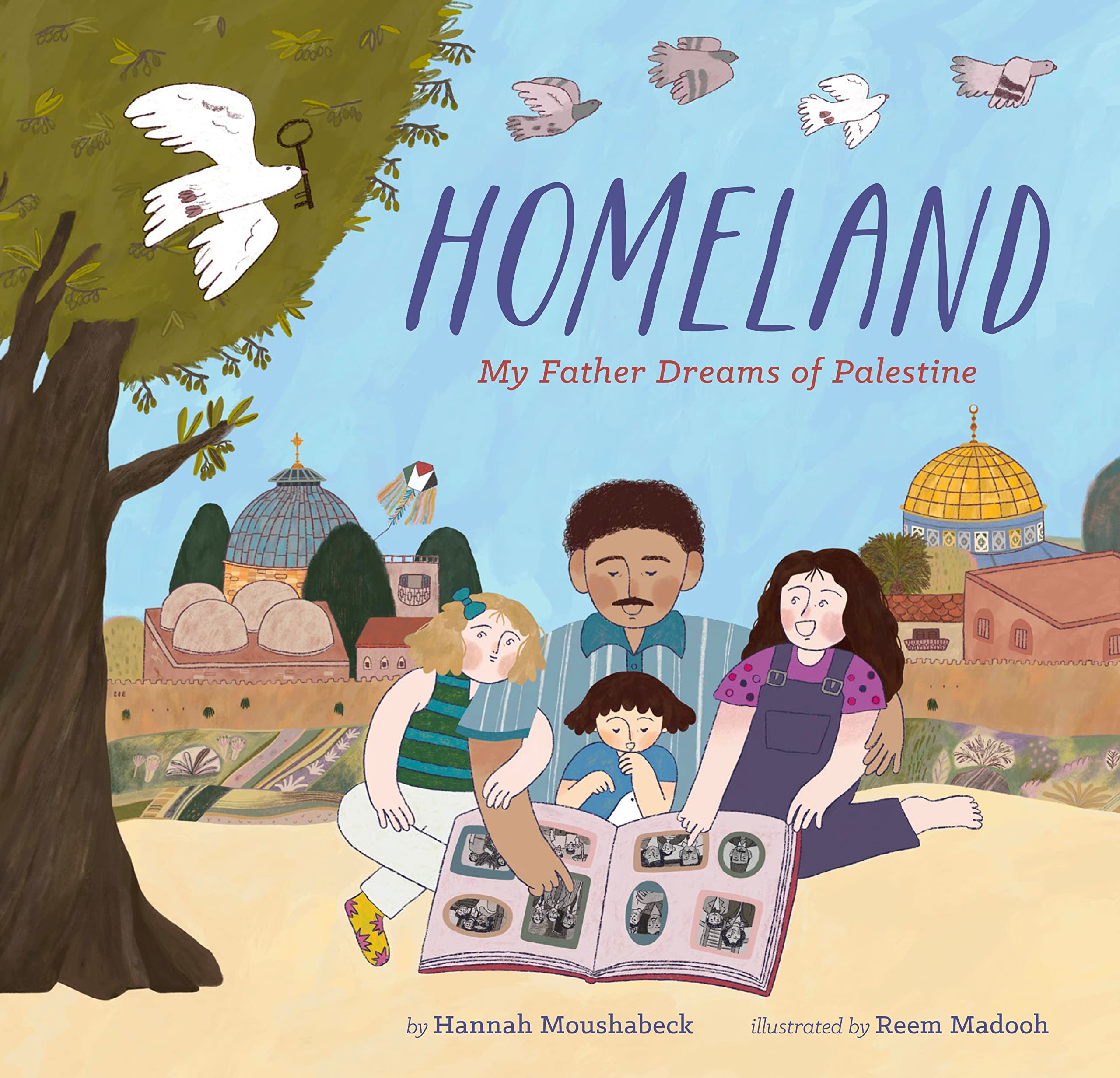 Homeland: My Father Dreams Of Palestine,New