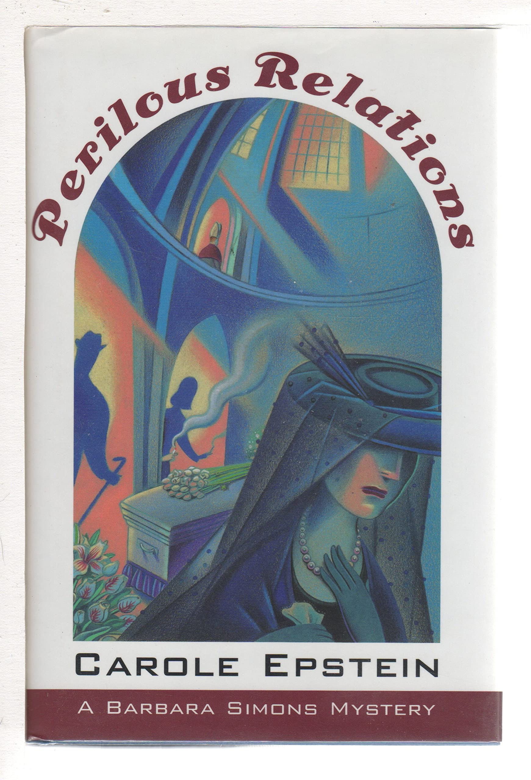 Perilous Relations: A Barbara Simons Mystery,Used