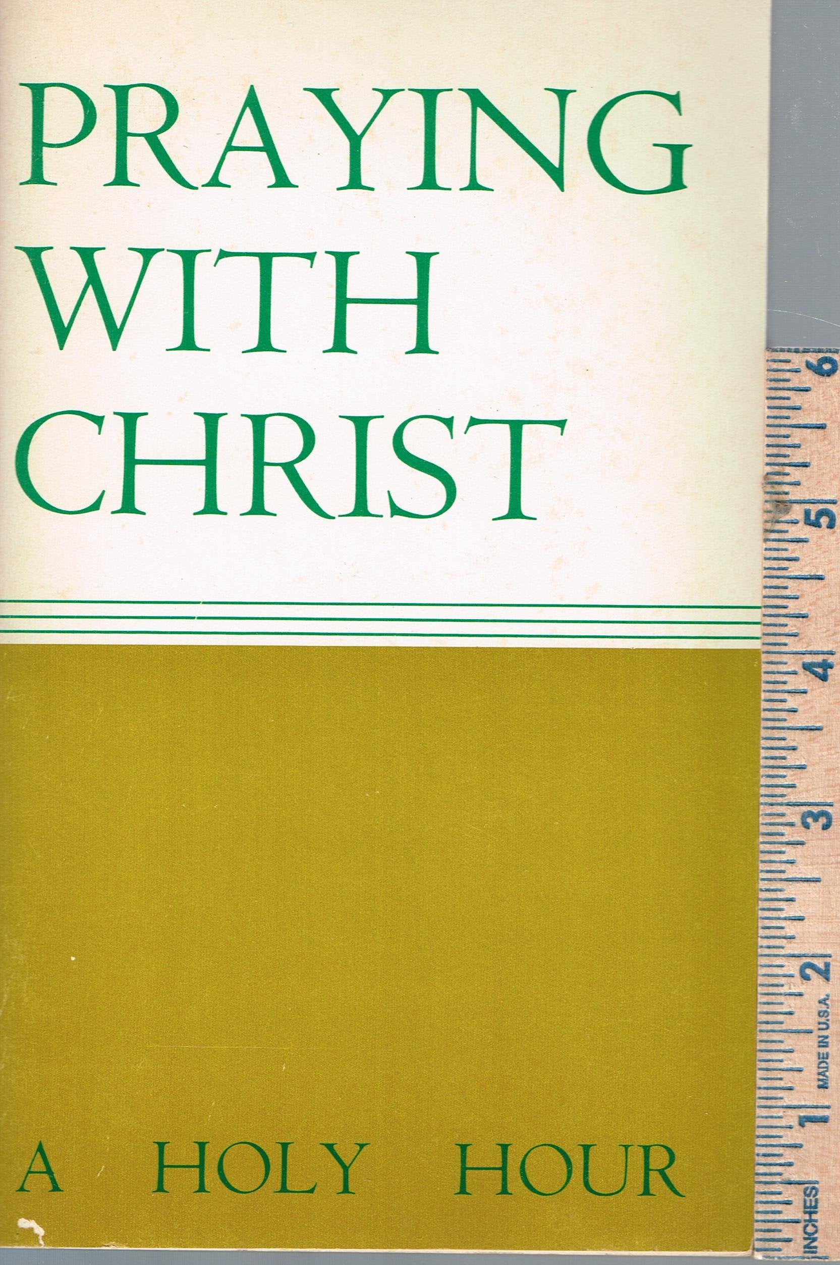 Praying with Christ,Used