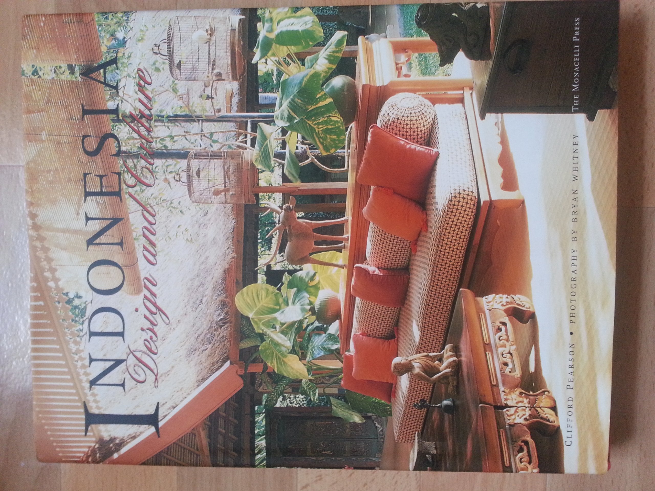 Indonesia : Design and Culture,Used