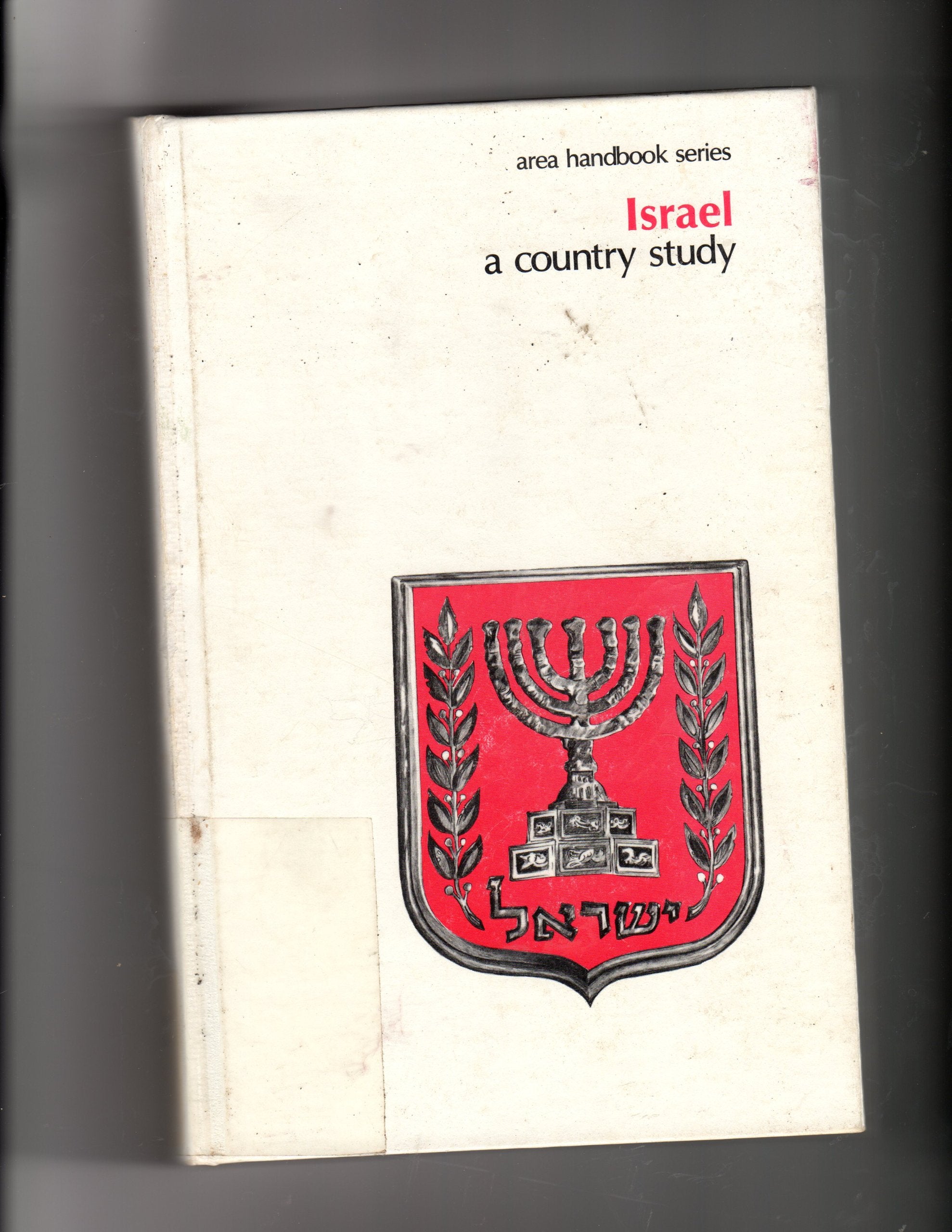 Israel, a Country Study (Area Handbook Series),Used