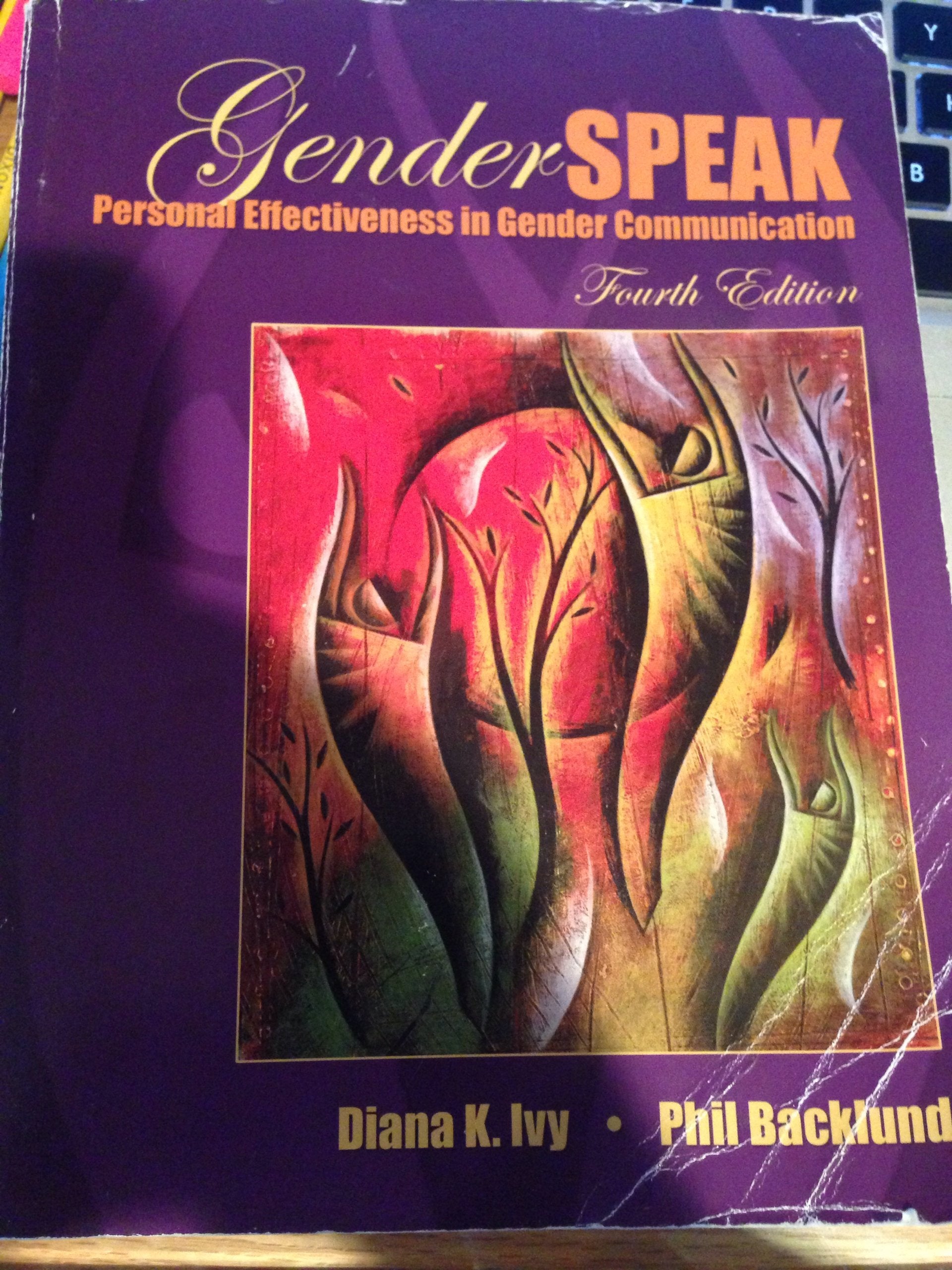 GenderSpeak: Personal Effectiveness in Gender Communication (4th Edition),Used