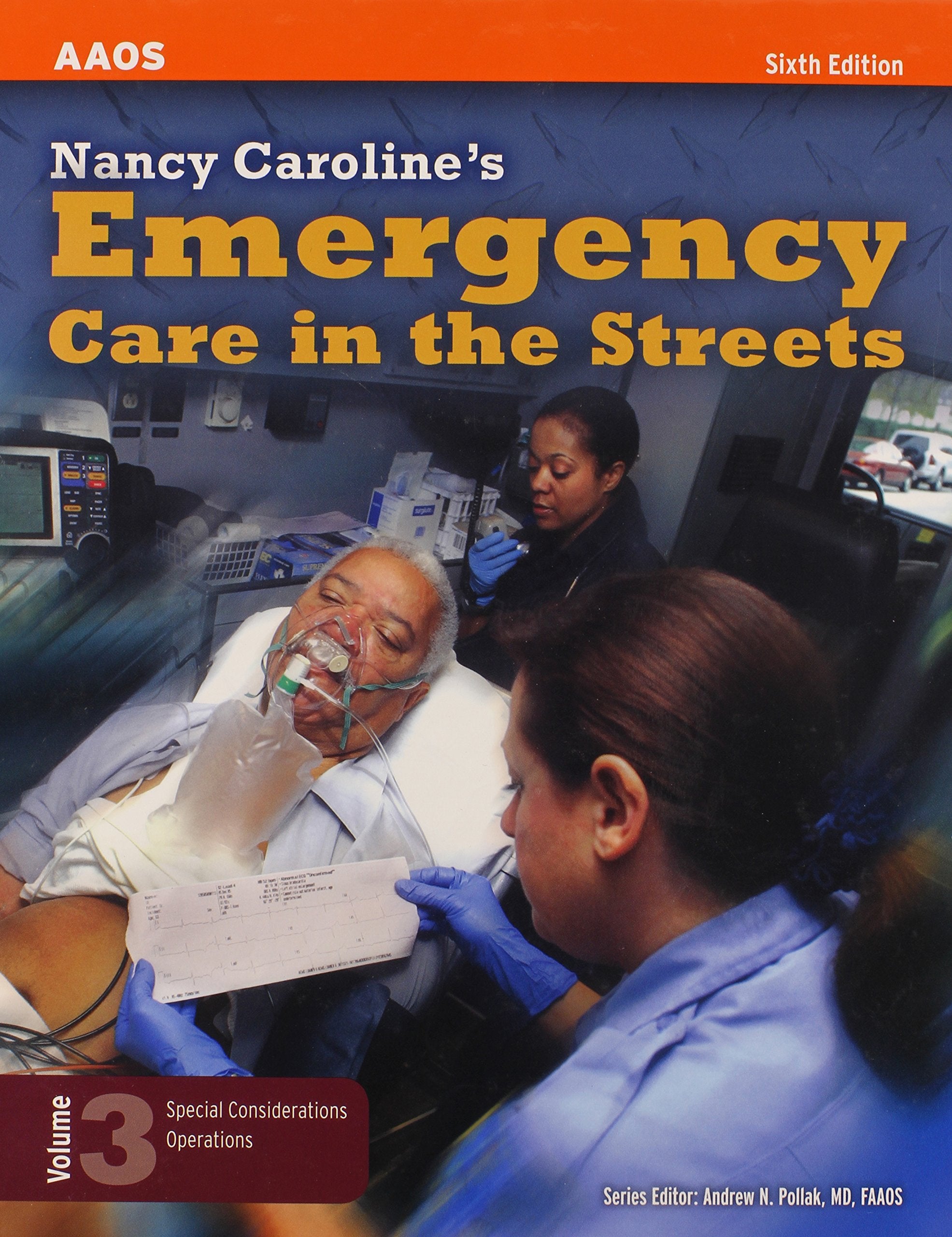 Nancy Caroline's Emergency Care in the Streets, Vol. 3,Used