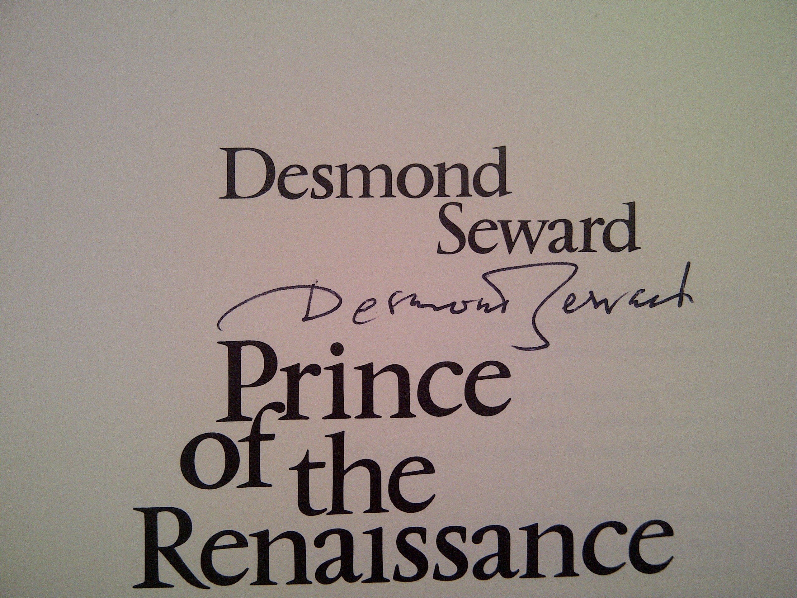 Prince of the Renaissance: The life of Francois I,Used