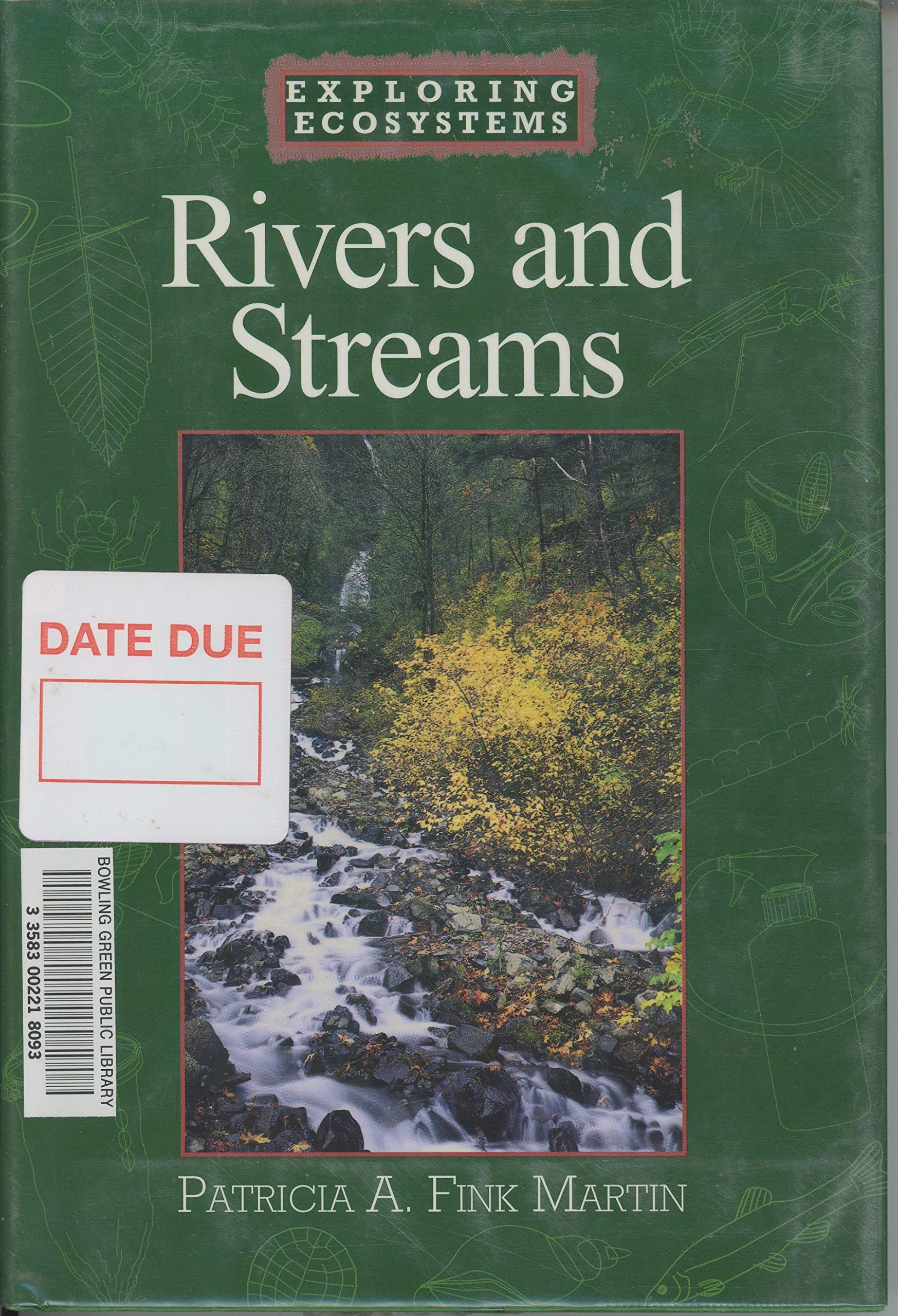 Rivers and Streams (Exploring Ecosystems),Used