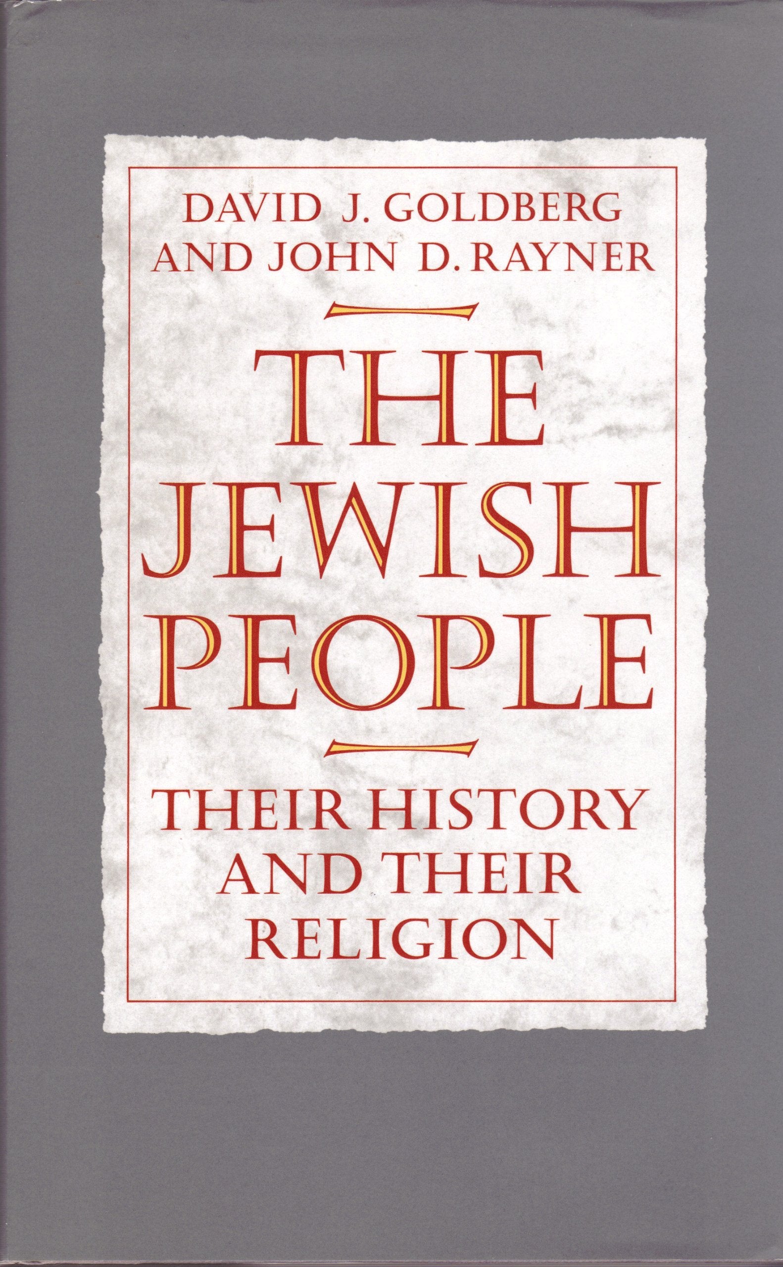 The Jewish People: Their History And Their Religion,Used