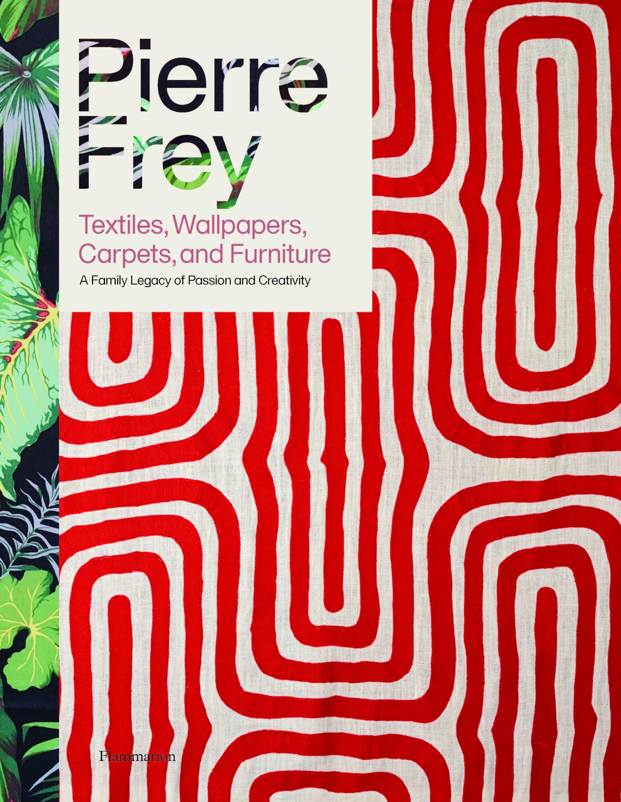 Pierre Frey: Textiles, Wallpapers, Carpets, And Furniture,Used