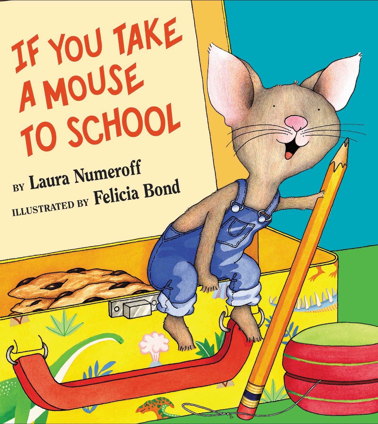 If You Take a Mouse to School,New