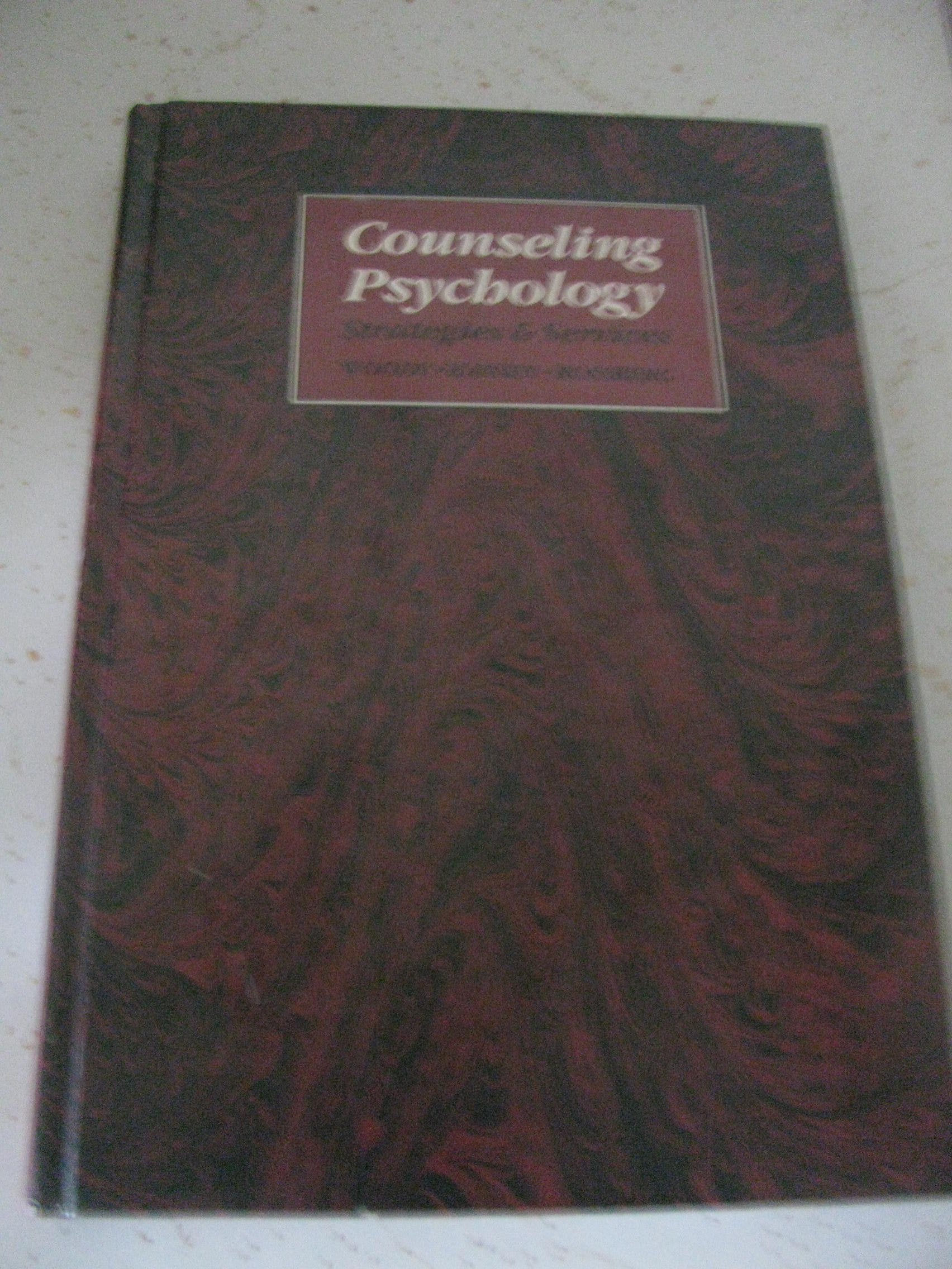 Counseling Psychology: Strategies and Services,Used