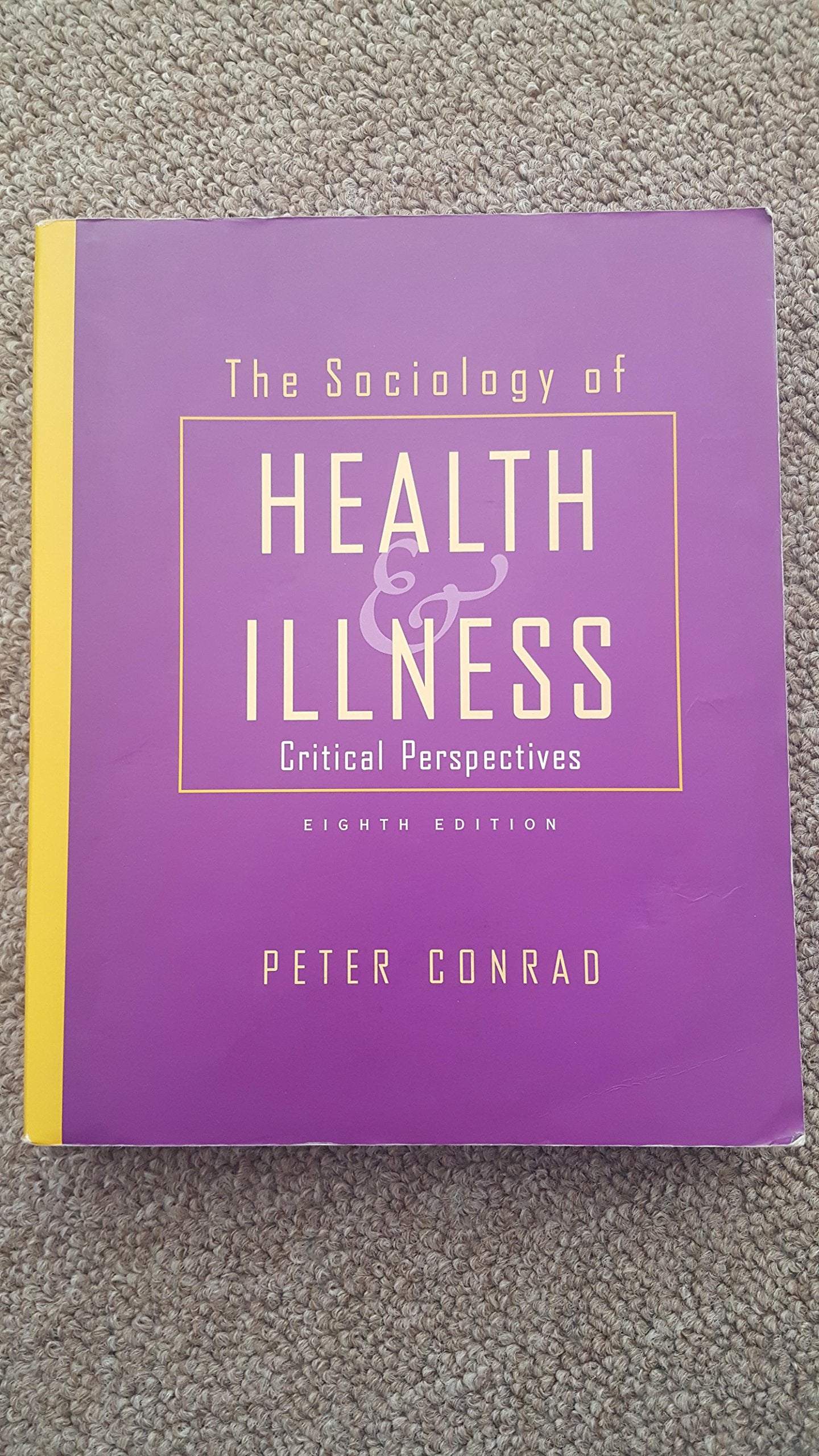 The Sociology of Health and Illness,Used