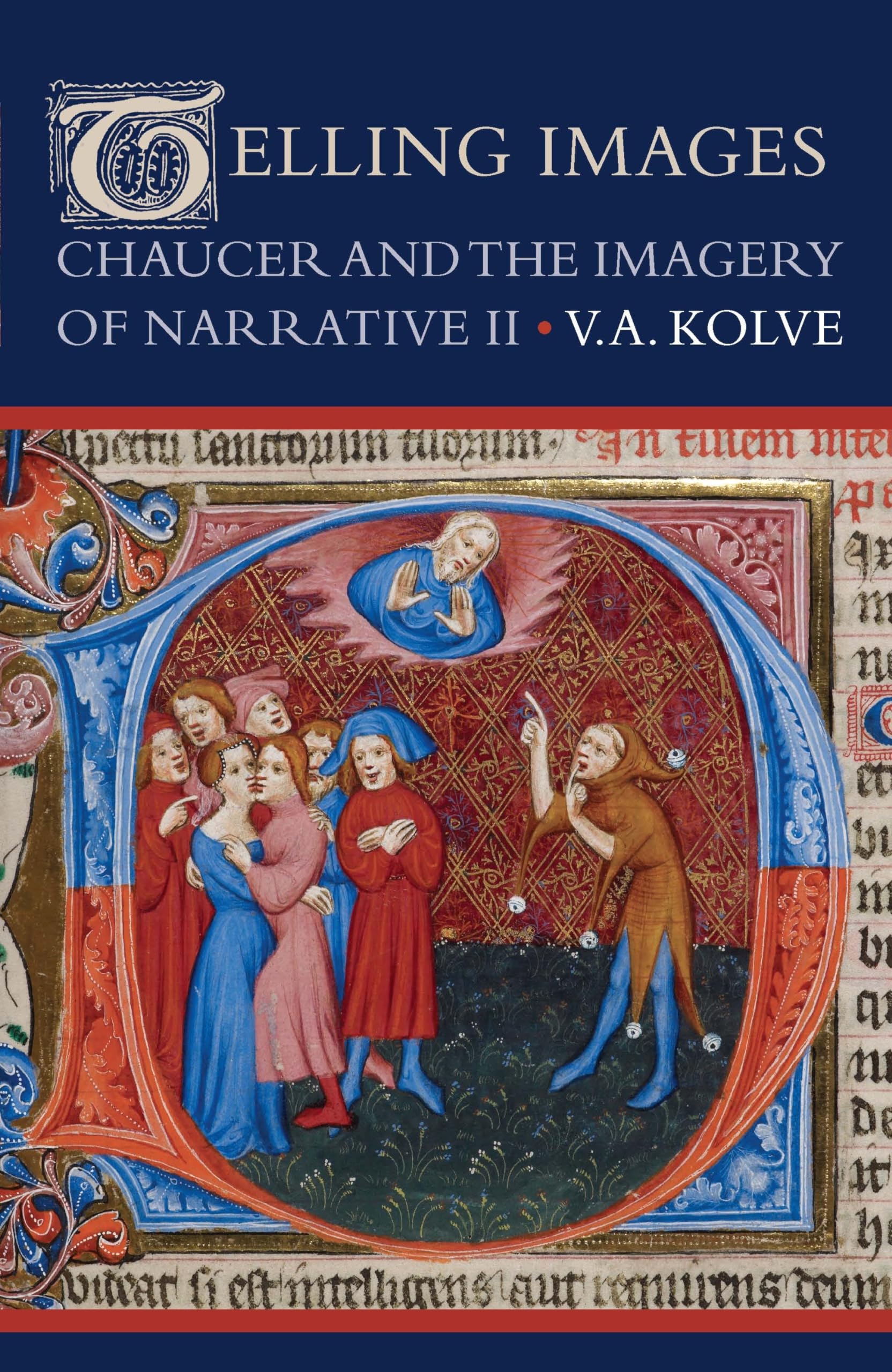 Telling Images: Chaucer And The Imagery Of Narrative Ii,Used
