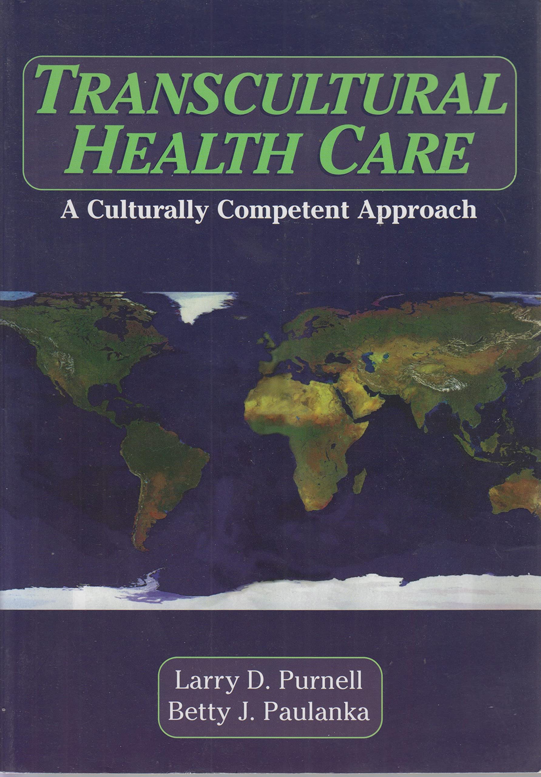 Transcultural Health Care: A Culturally Competent Approach (Book with Diskette),Used