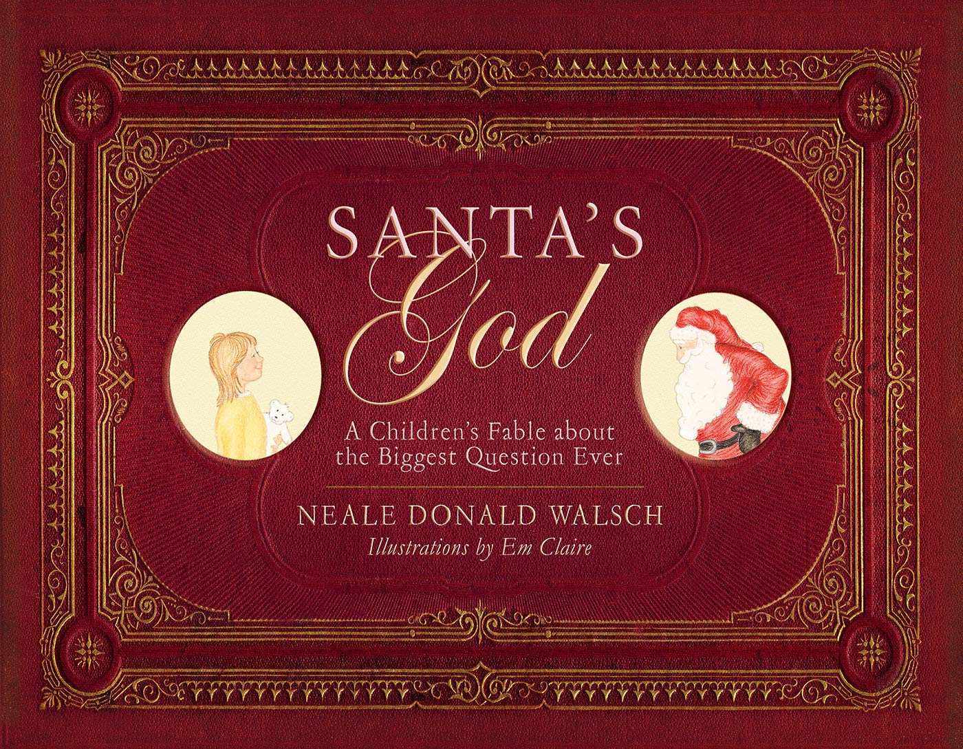 Santa's God: A Children's Fable About The Biggest Question Ever,Used