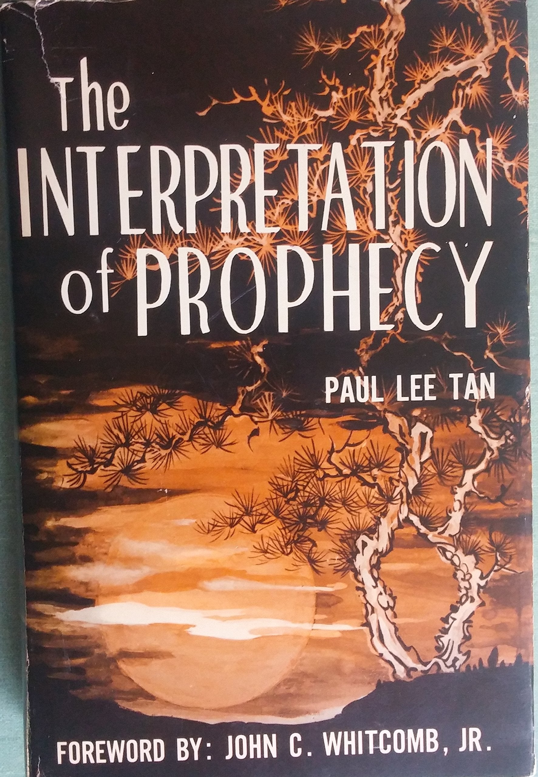 The Interpretation of Prophecy,Used