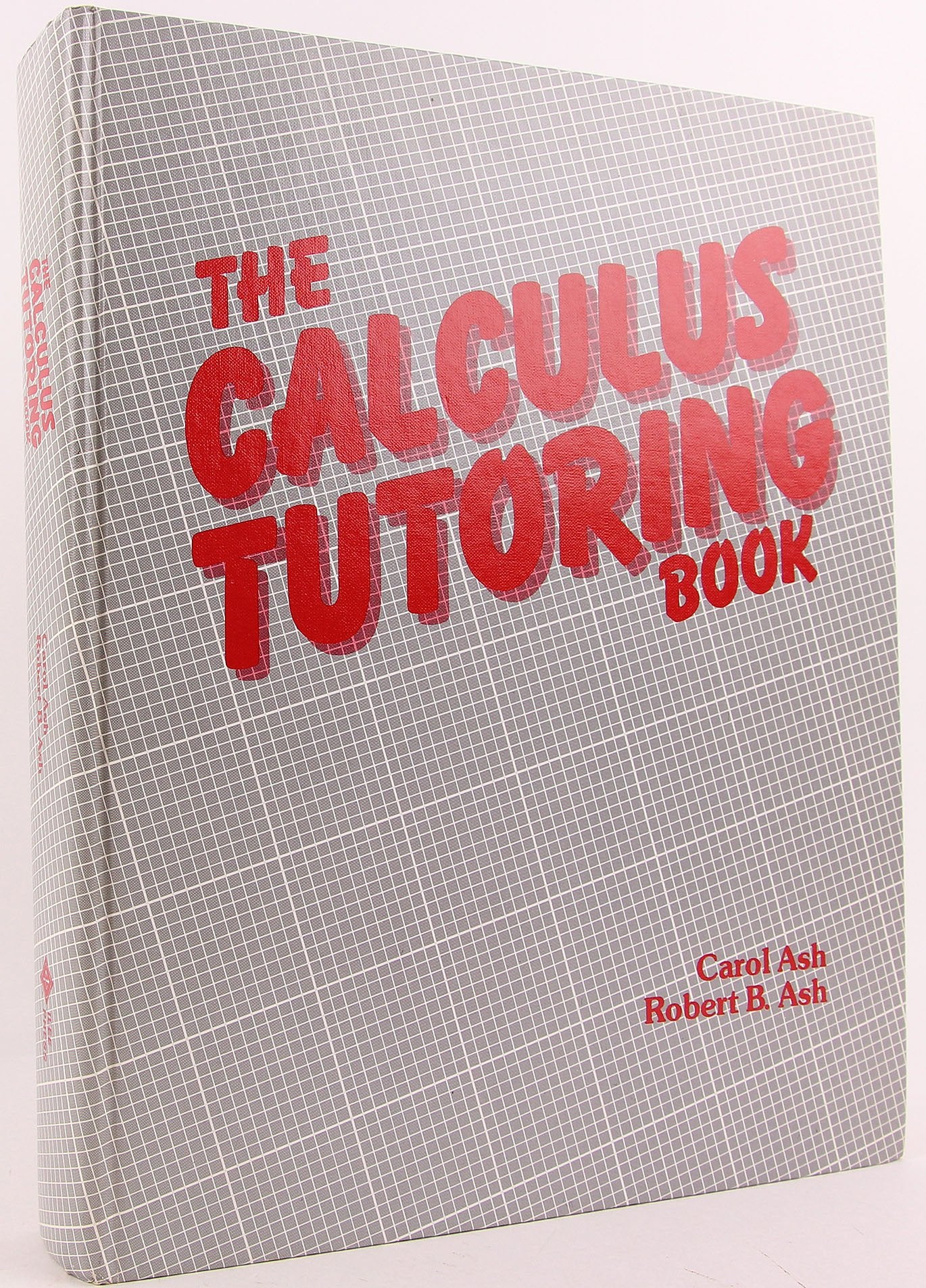 The Calculus Tutoring Book,New