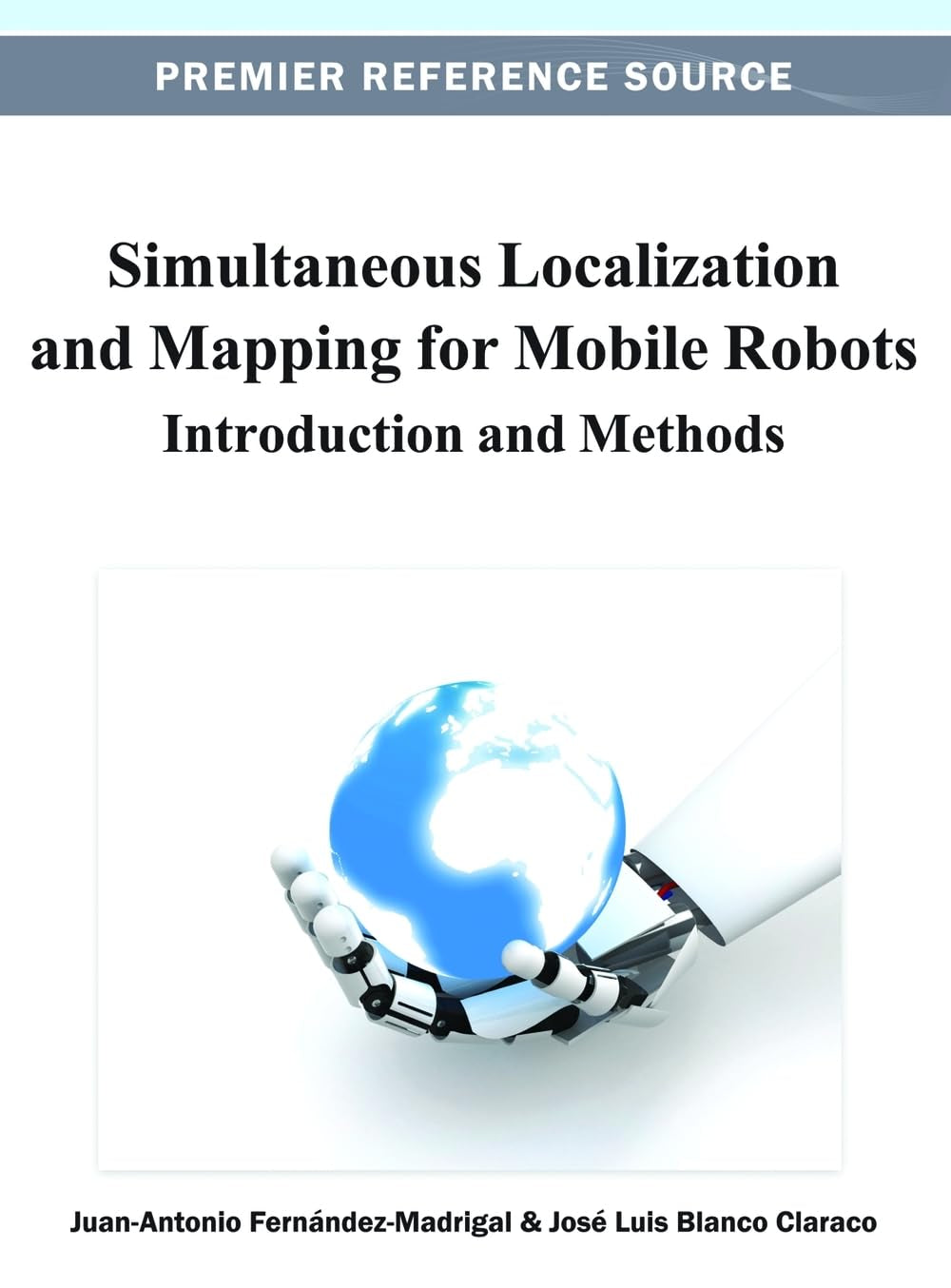 Simultaneous Localization and Mapping for Mobile Robots: Introduction and Methods,Used
