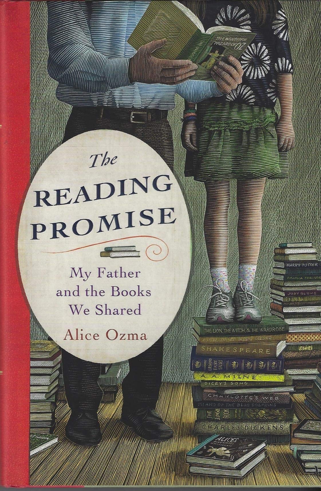 The Reading Promise: My Father And The Books We Shared,New