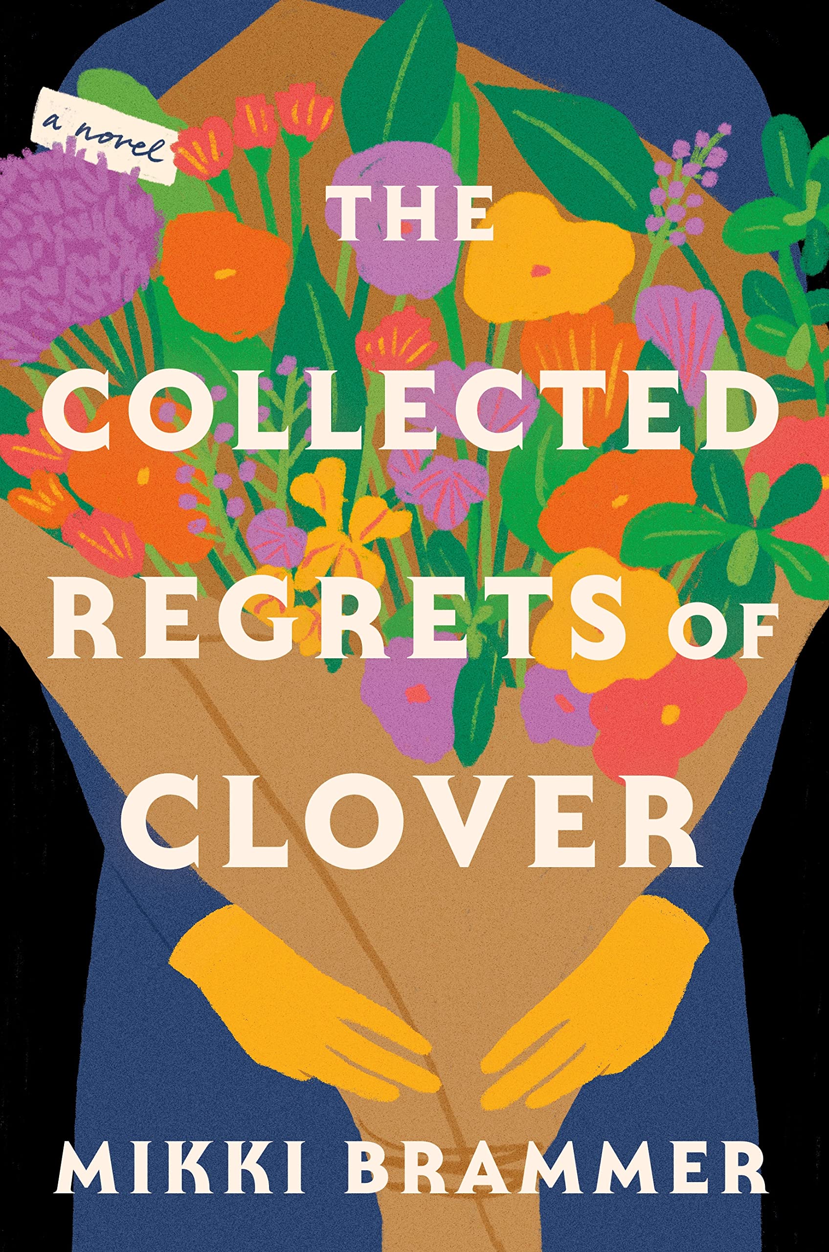 The Collected Regrets Of Clover: A Novel,New