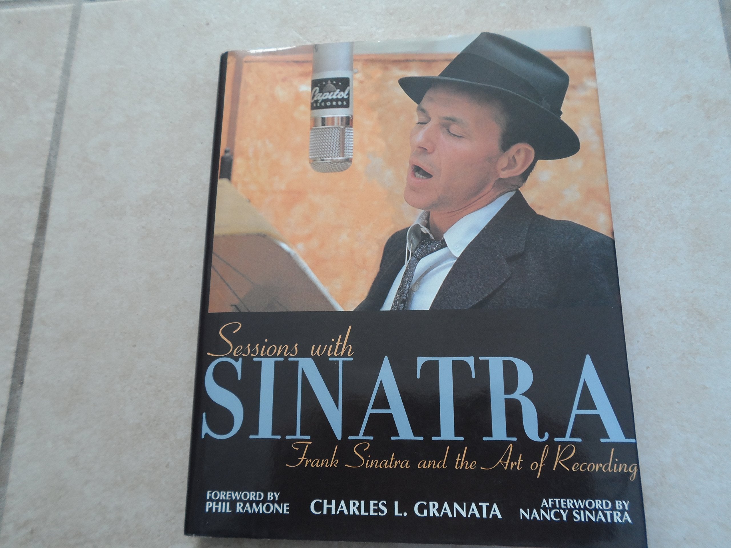 Sessions with Sinatra: Frank Sinatra and the Art of Recording,New