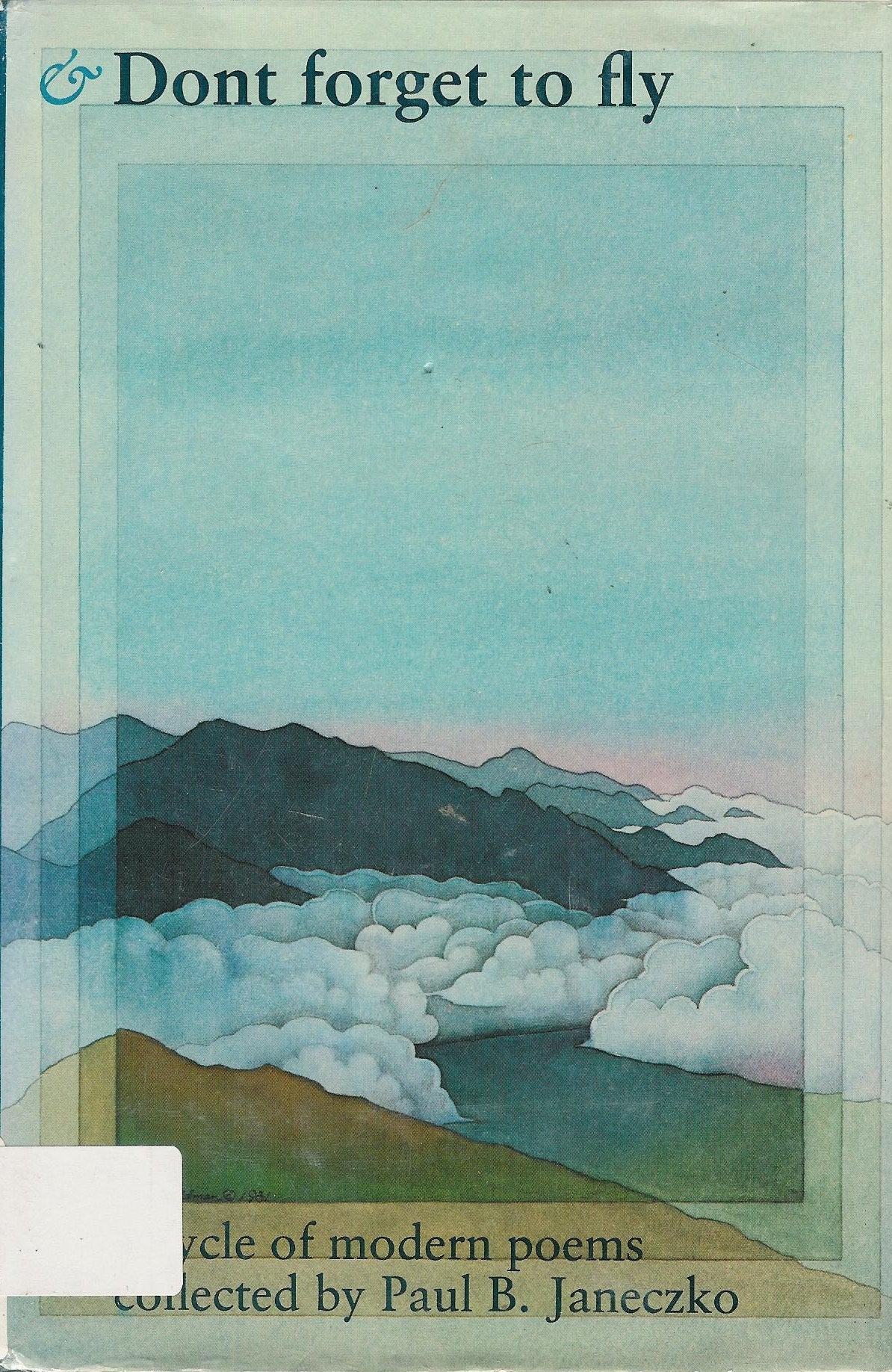 Dont Forget to Fly: A Cycle of Modern Poems,Used