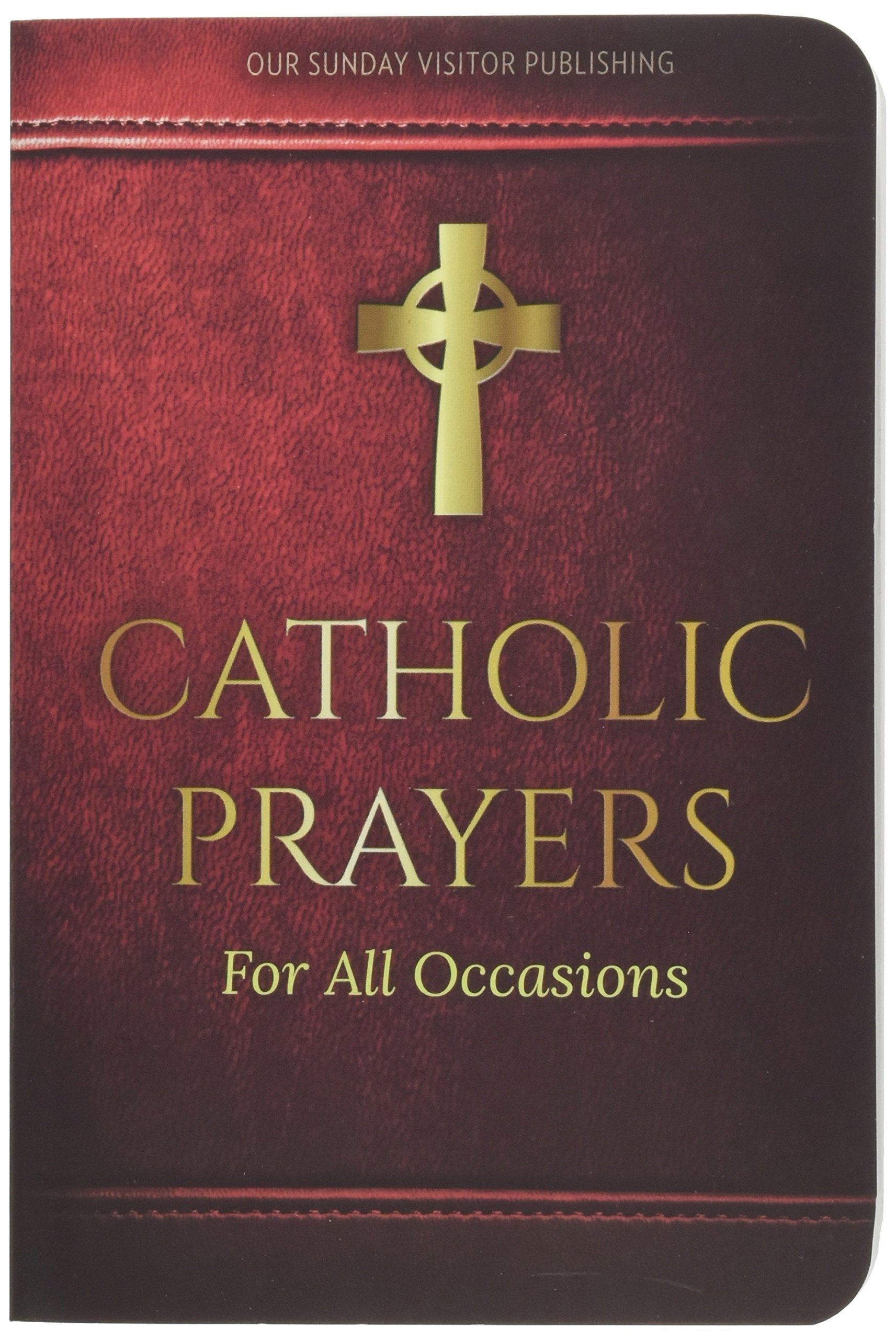 Catholic Prayers for All Occasions,Used