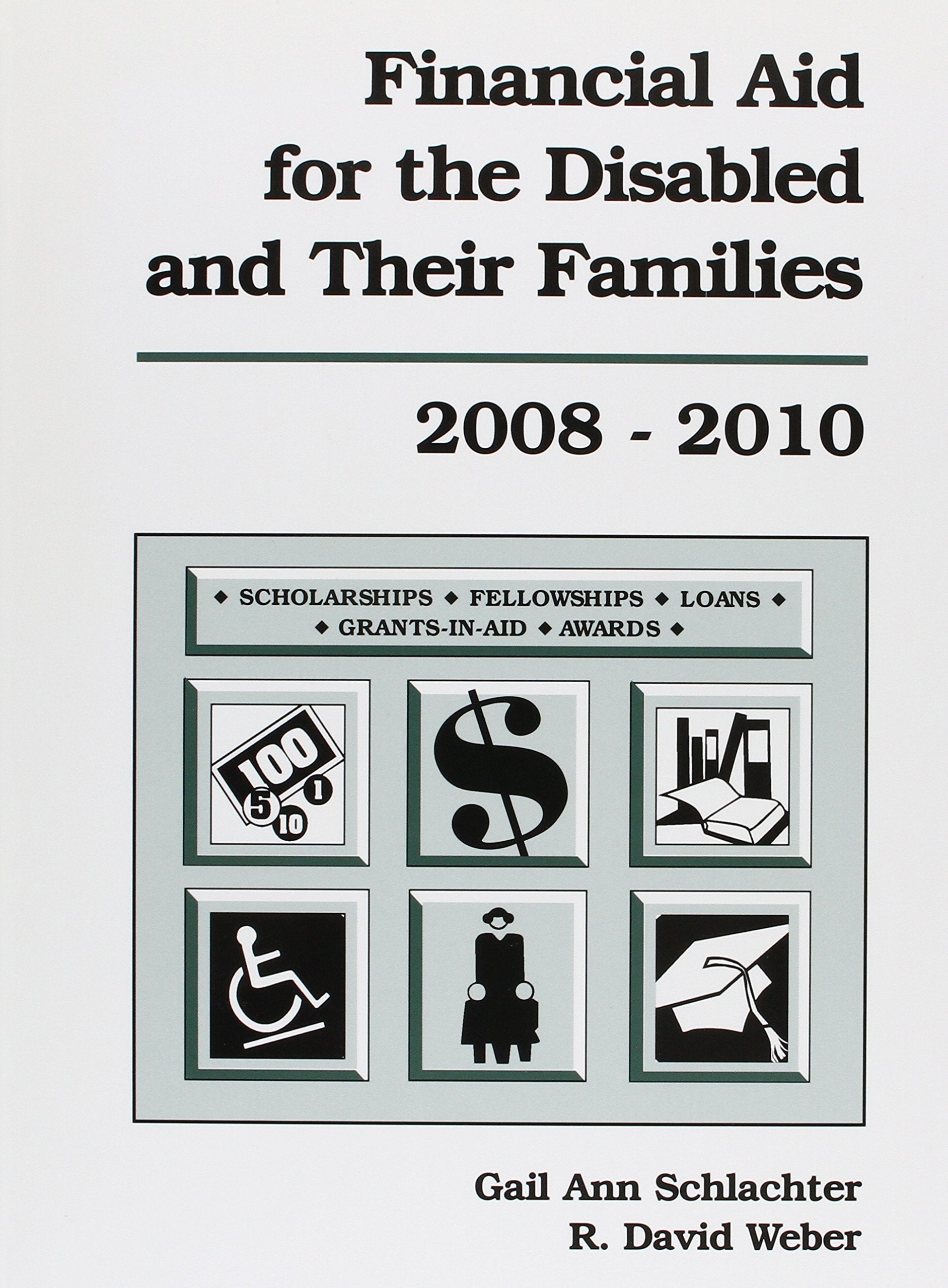 Financial Aid for the Disabled and Their Families, 20082010,Used