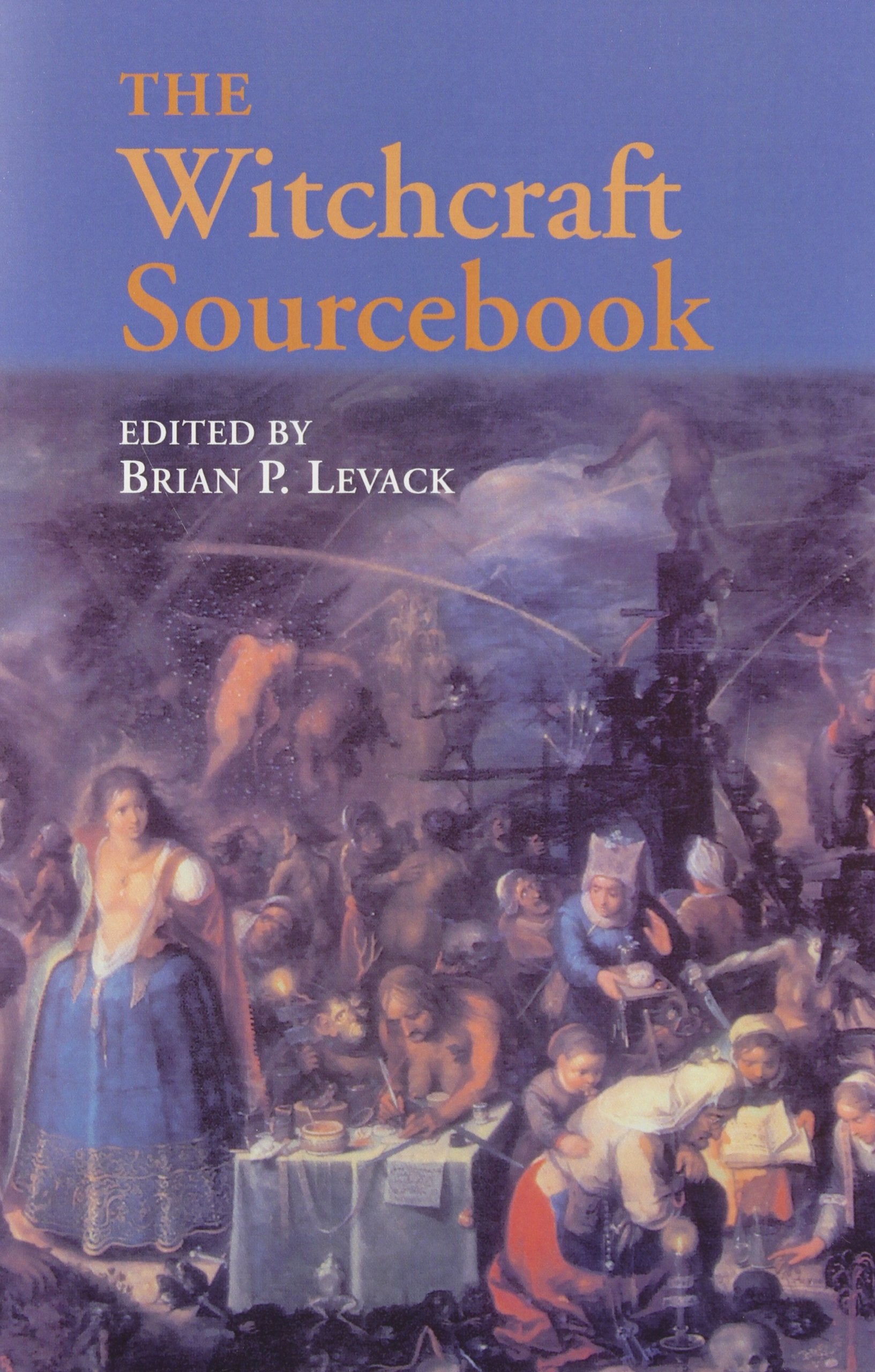 The Witchcraft Sourcebook,Used