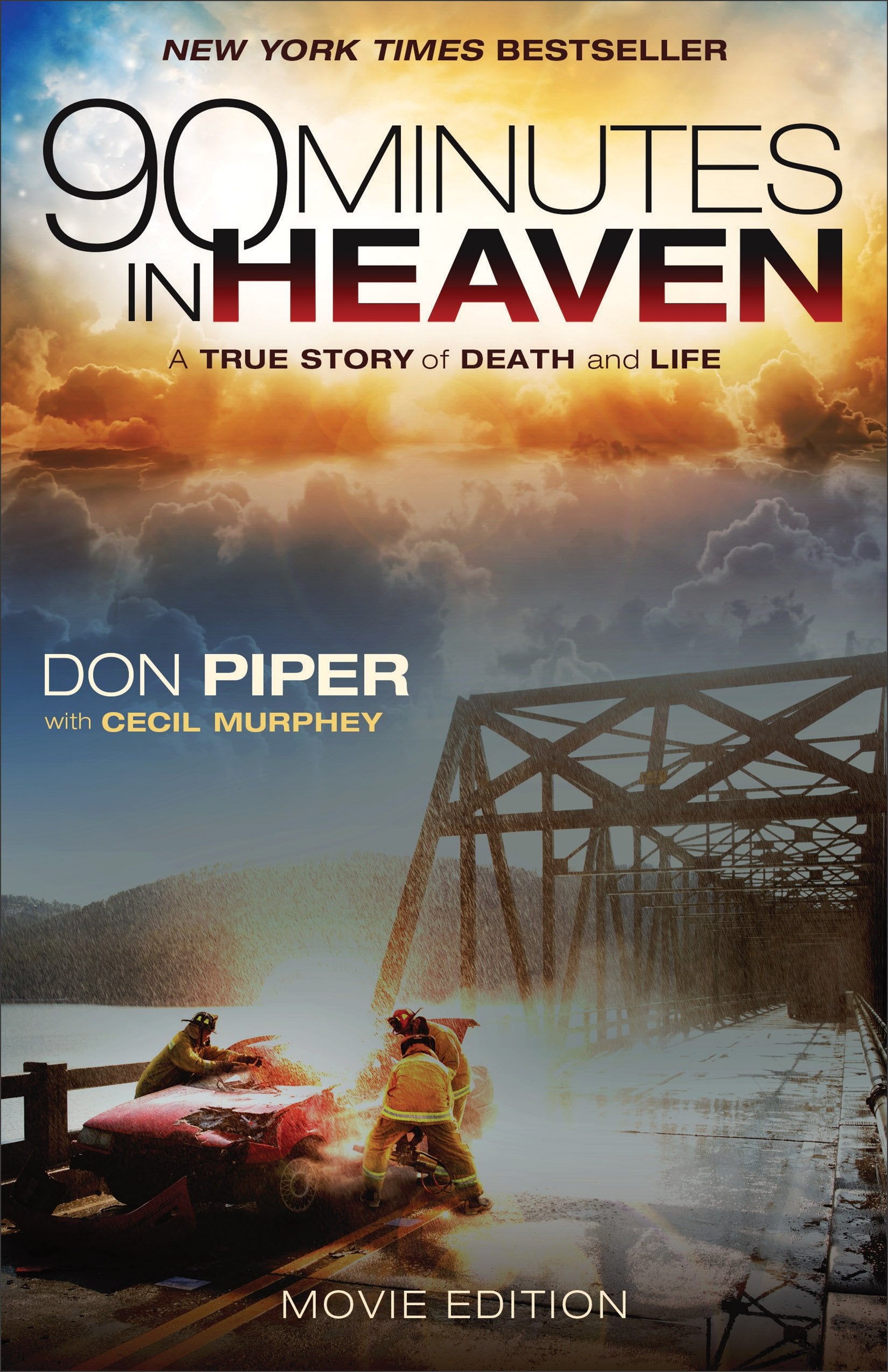 90 Minutes In Heaven: A True Story Of Death And Life-used
