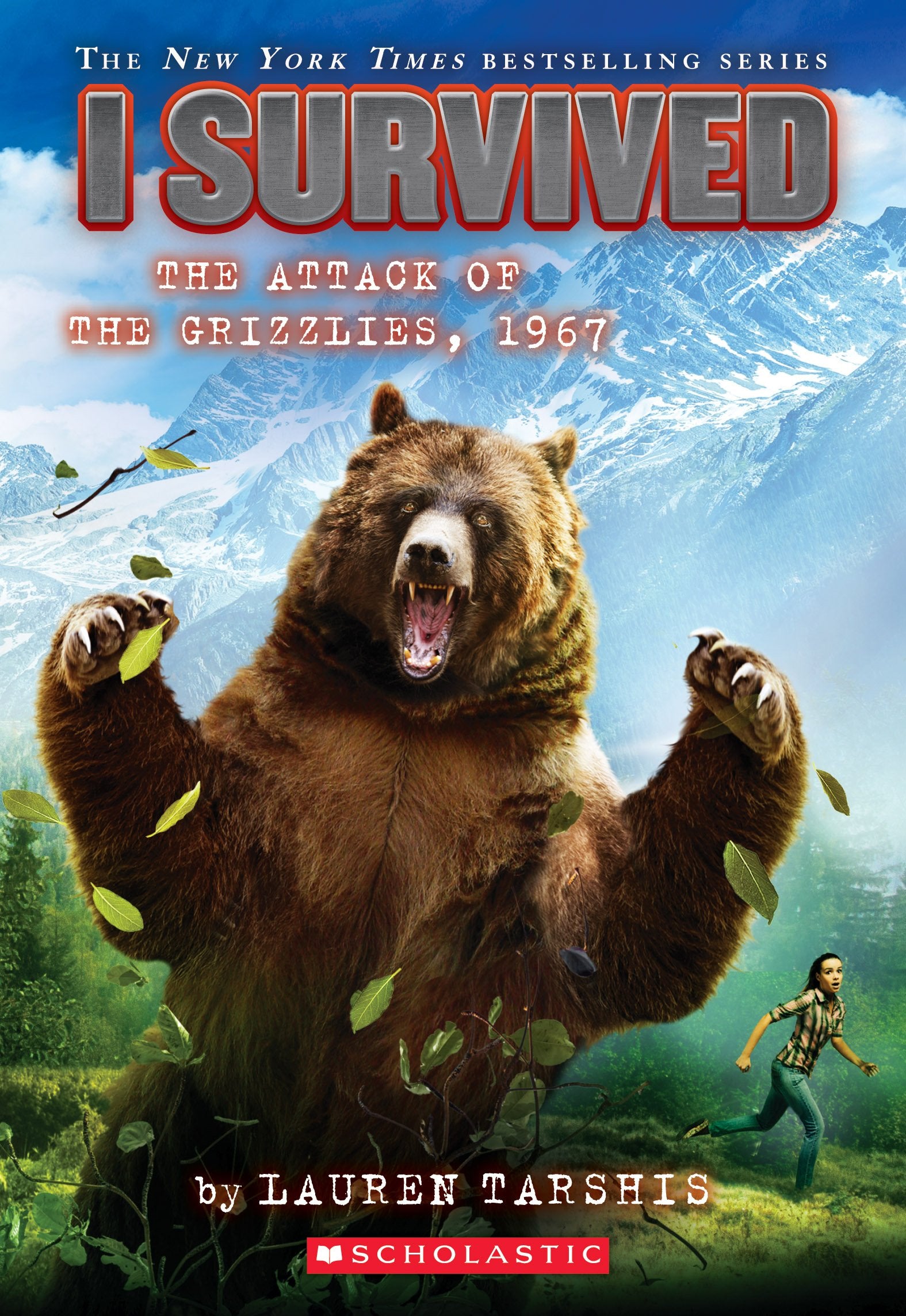 I Survived the Attack of the Grizzlies, 1967 (I Survived #17) (17),New