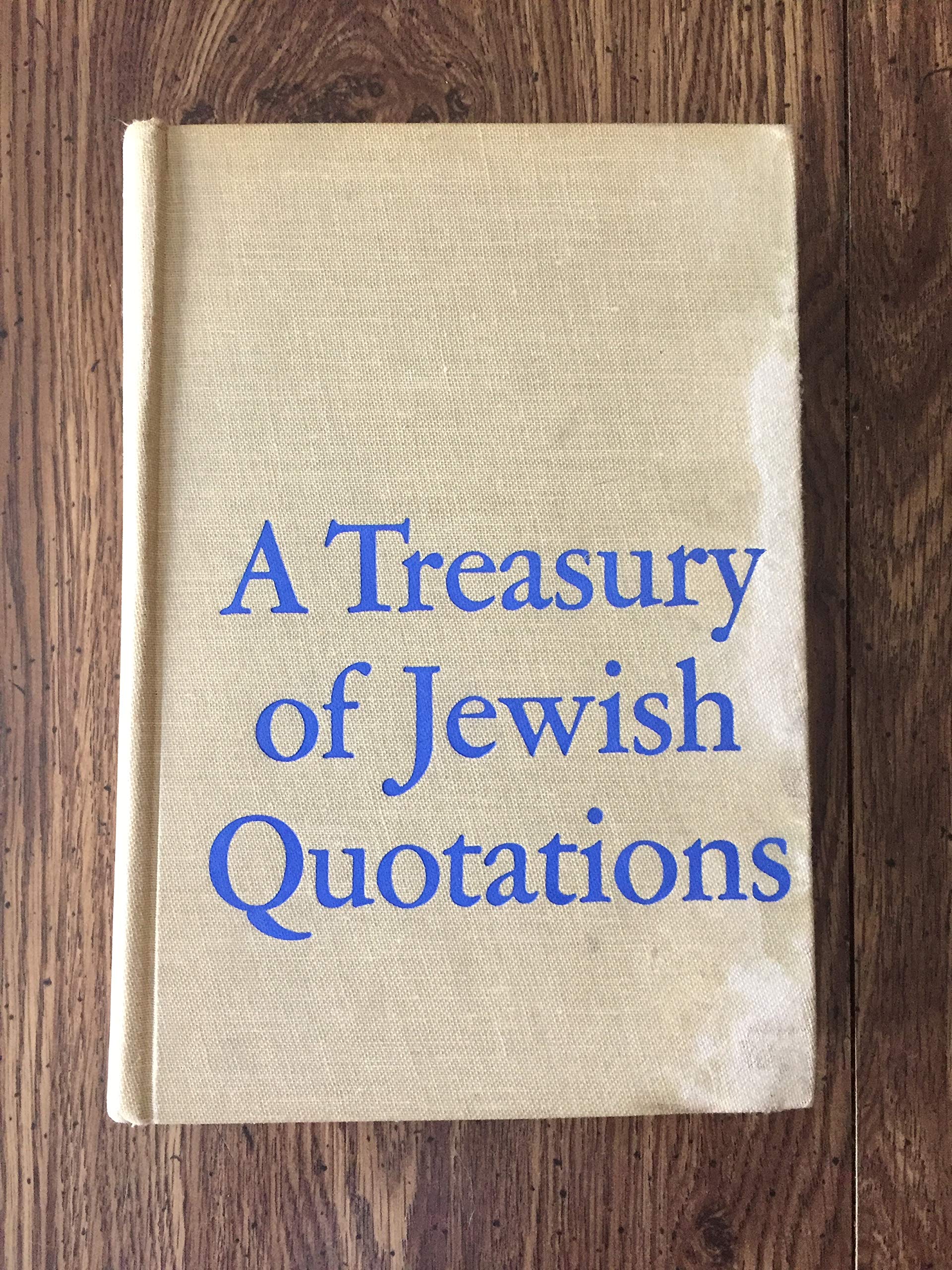 Leo Rosten'S Treasury Of Jewish Quotations,New