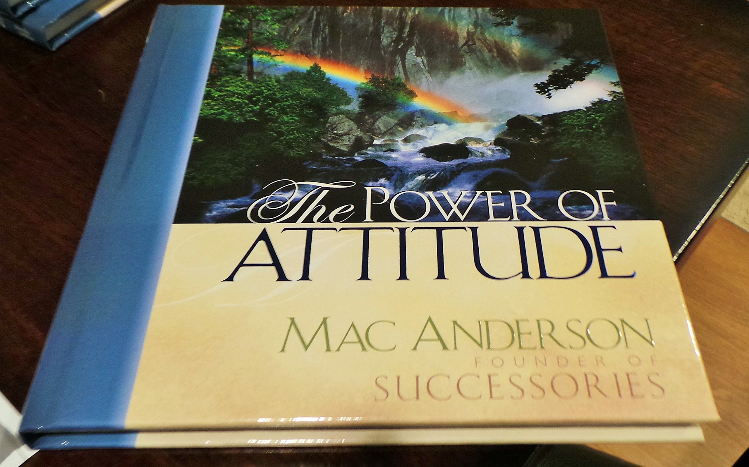 The Power of Attitude,New