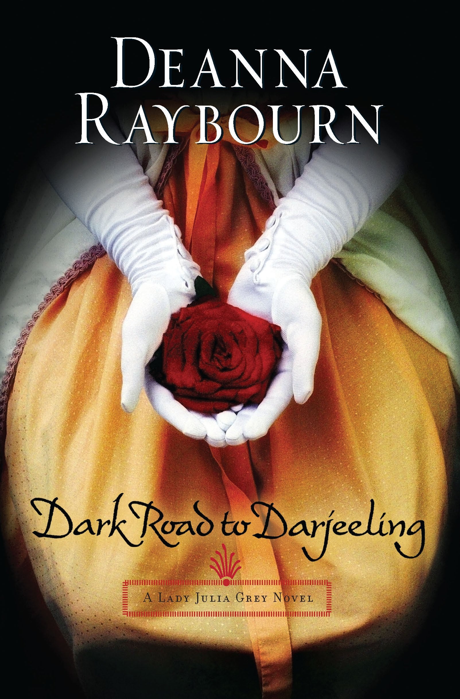 Dark Road To Darjeeling: A Victorian Historical Mystery (A Lady Julia Grey Mystery, 4),New