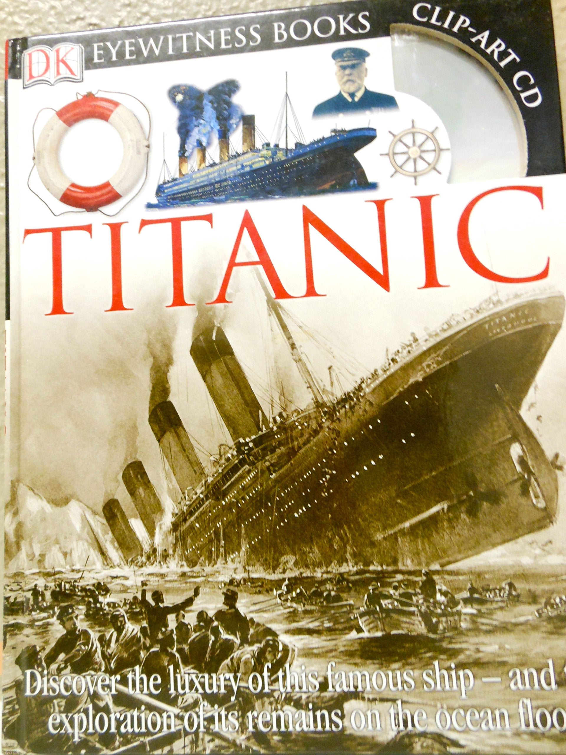 Dk Eyewitness Books: Titanic,New