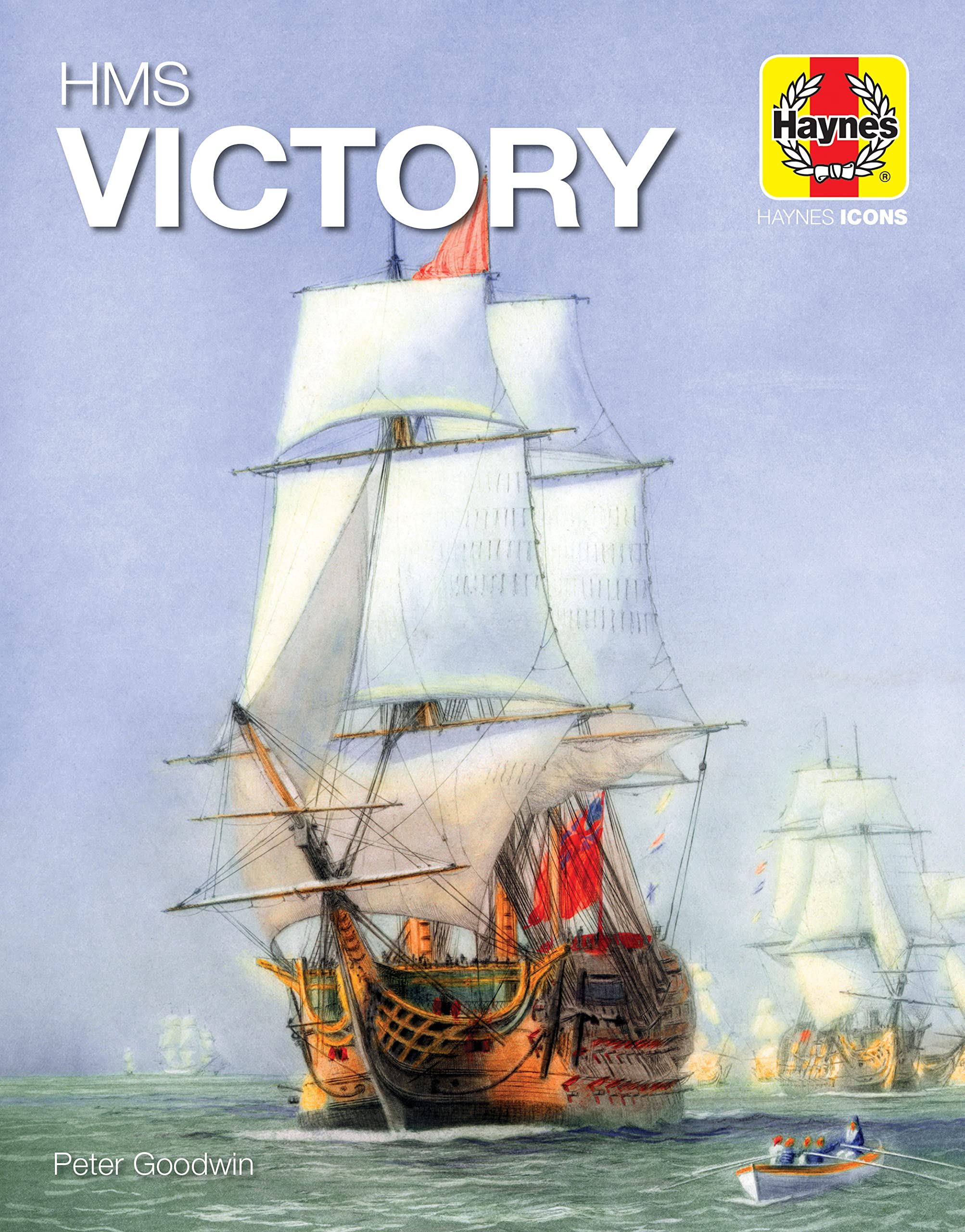 Hms Victory (Haynes Icons)