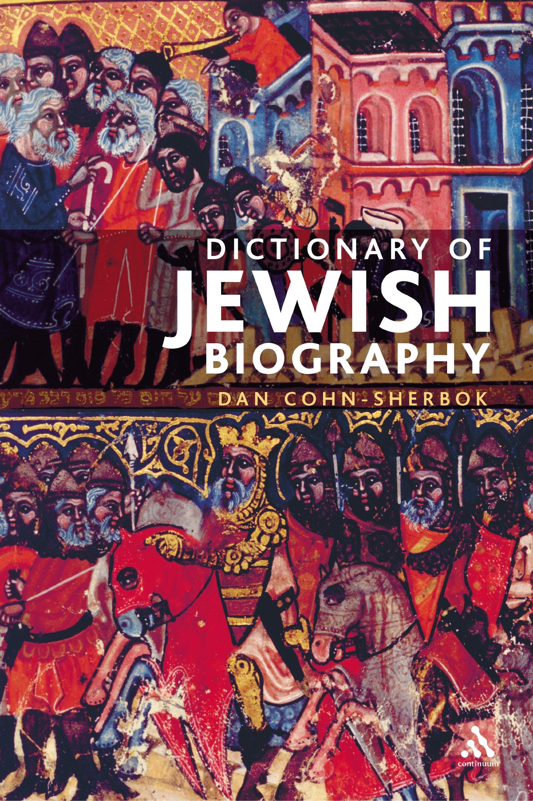 Dictionary of Jewish Biography,Used