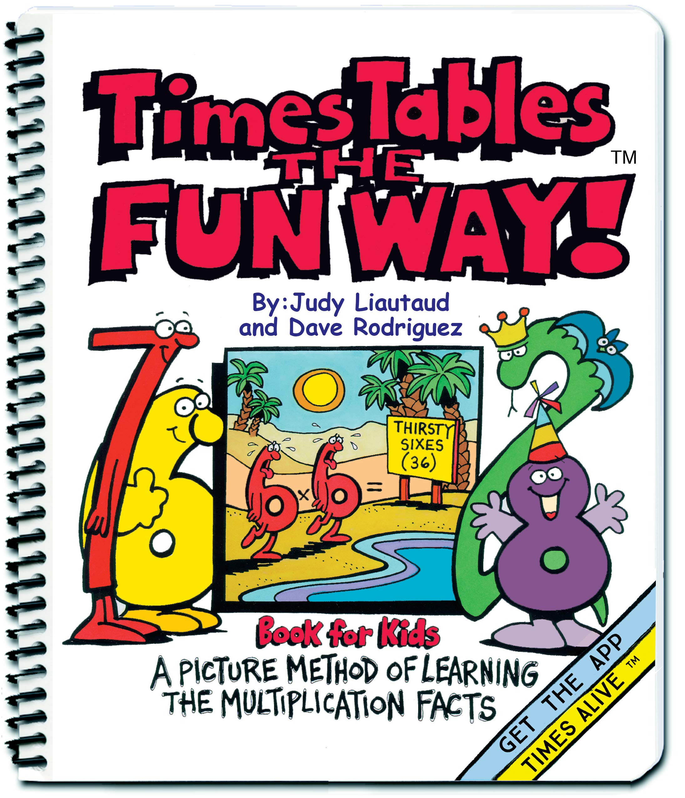 Times Tables The Fun Way Book For Kids: A Picture Method Of Learning The Multiplication Facts
