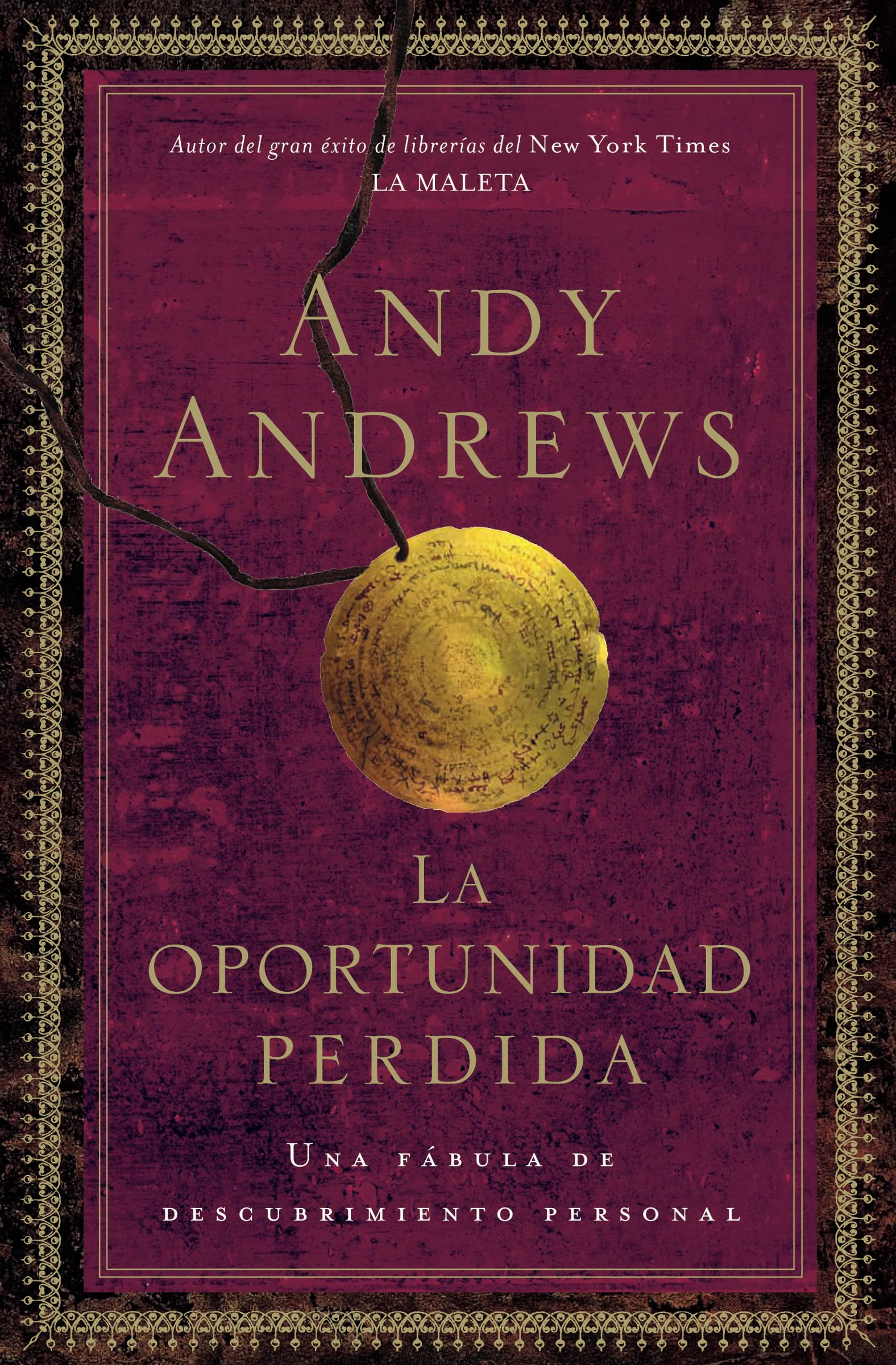 La oportunidad perdida: Una fbula de descubrimiento personal (Spanish Edition),Used