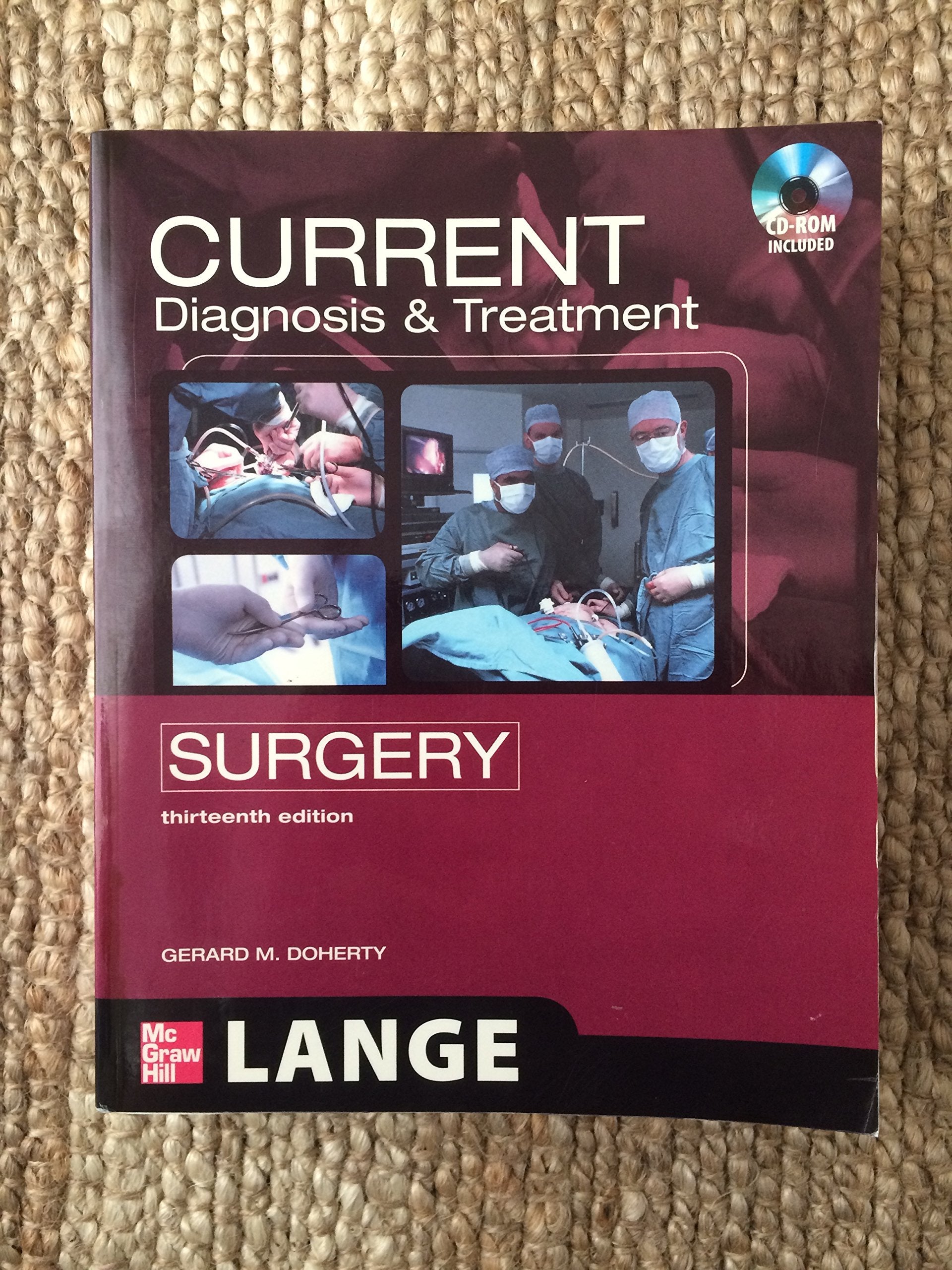 Current Diagnosis And Treatment Surgery: Thirteenth Edition (Lange Current Series),New