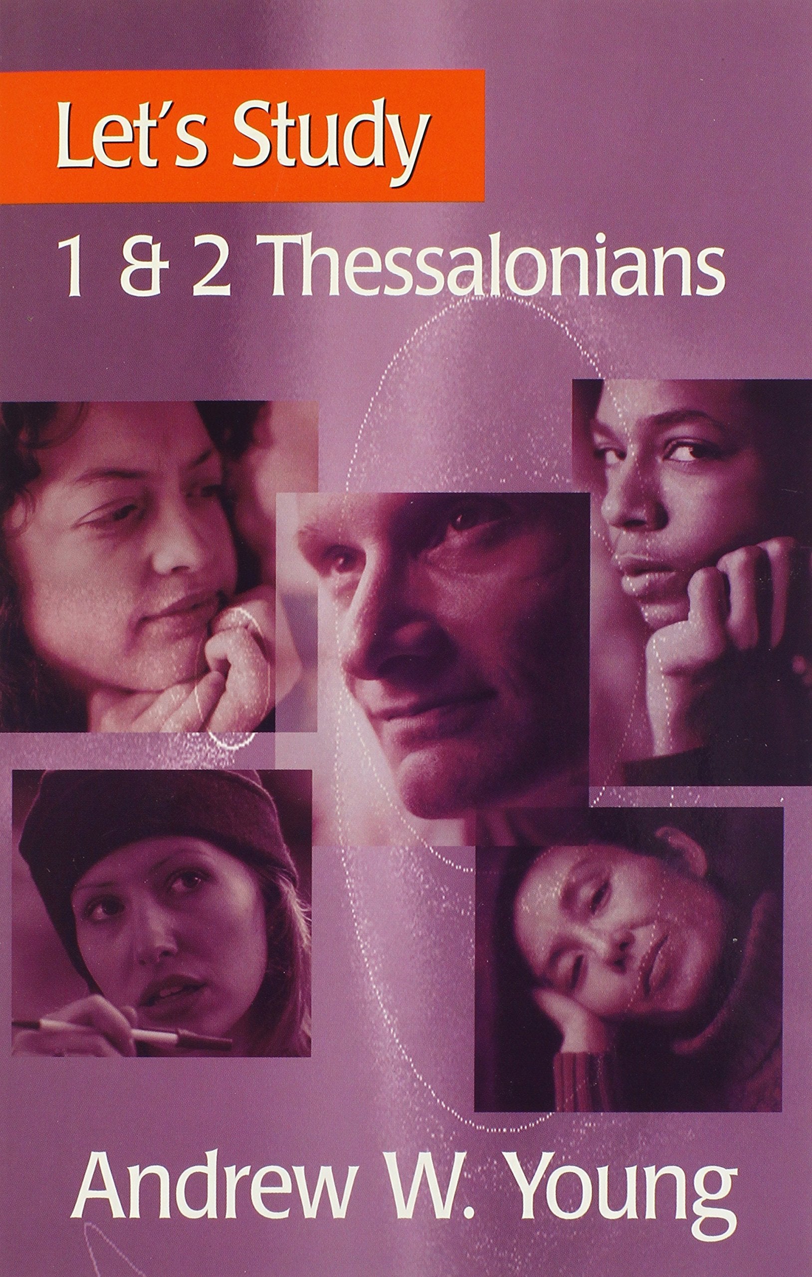 Let S Study 1 & 2 Thessalonians,Used