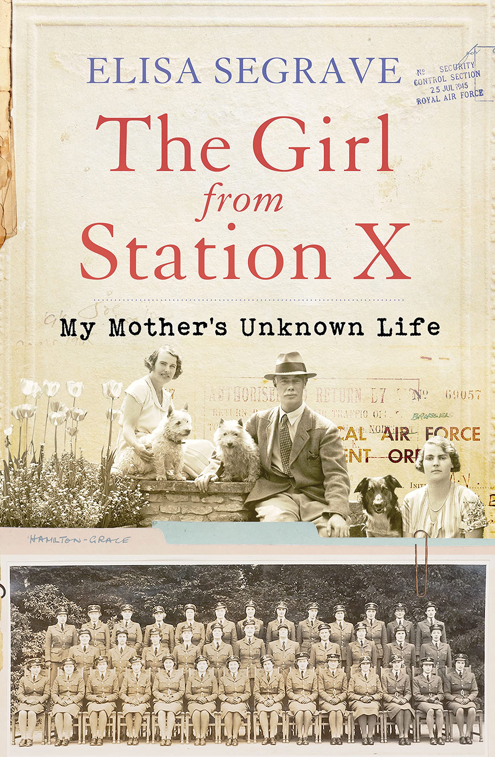 Girl from Station X: My Mother's Unknown Life,Used