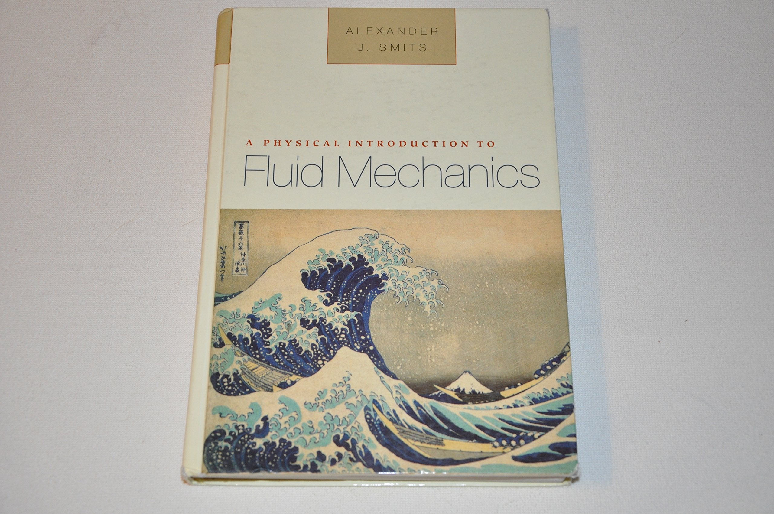 A Physical Introduction to Fluid Mechanics,Used