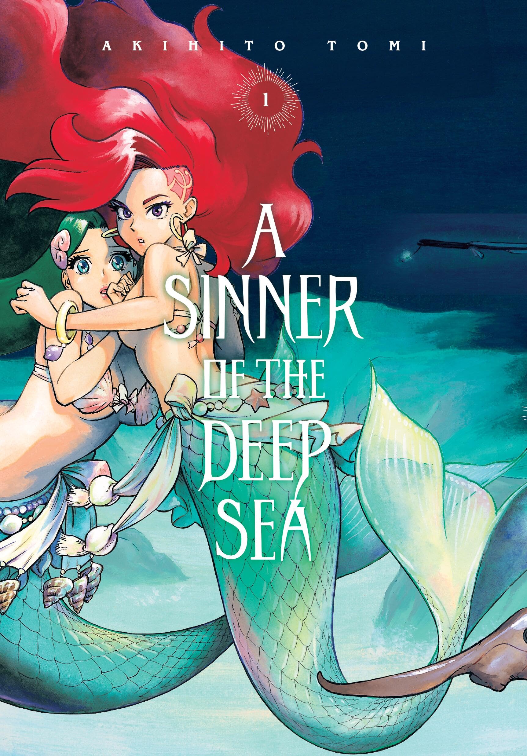 A Sinner of the Deep Sea, Vol. 1 (Volume 1) (A Sinner of the Deep Sea, 1),New
