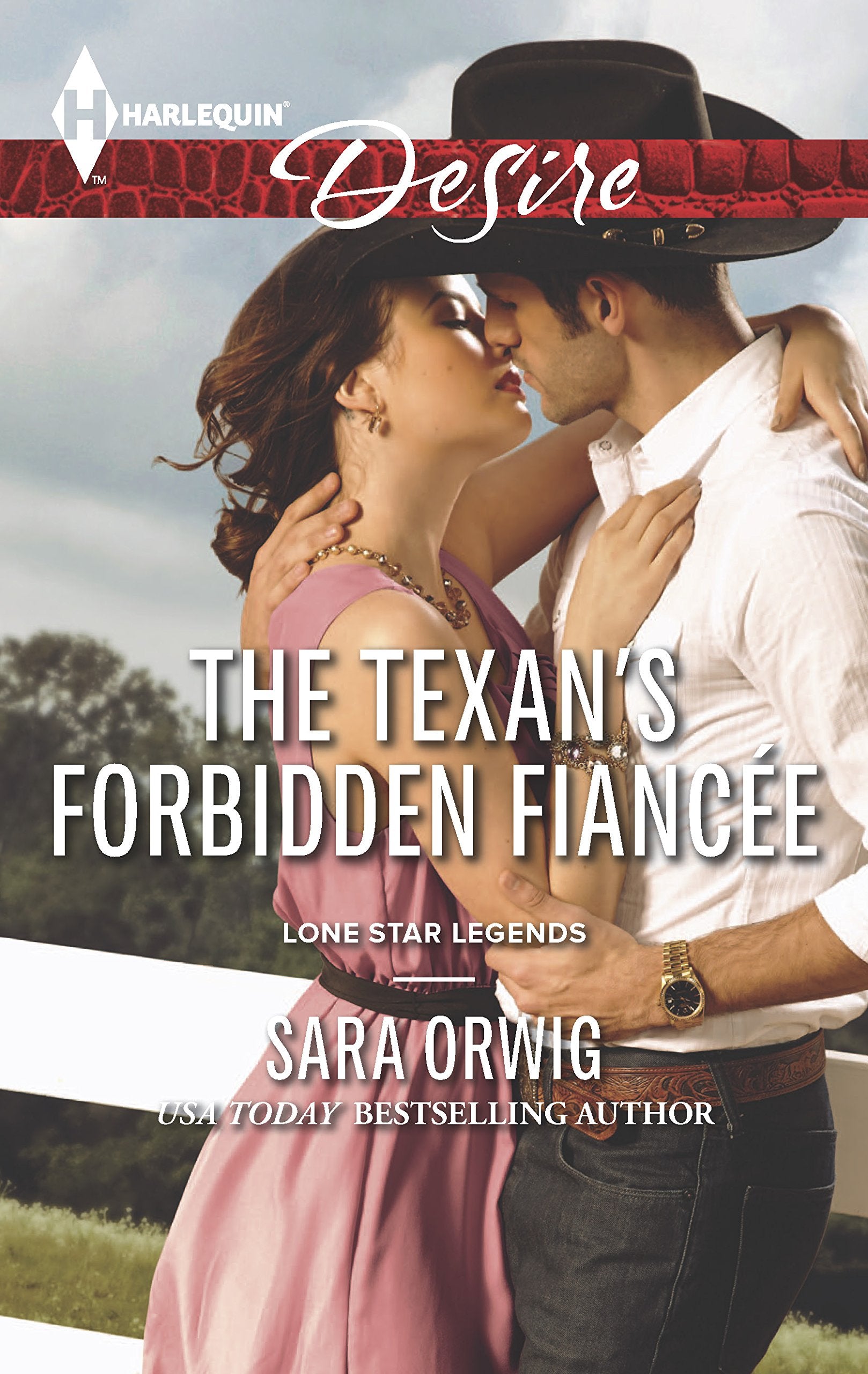 The Texan's Forbidden Fiance (Lone Star Legends, 1),Used