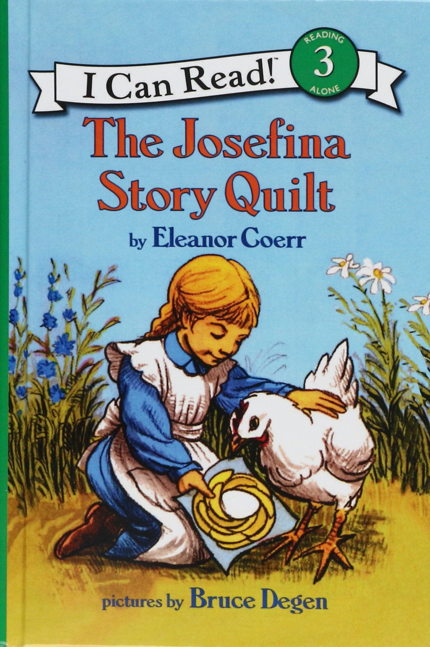 The Josefina Story Quilt (I Can Read Books: Level 3),Used