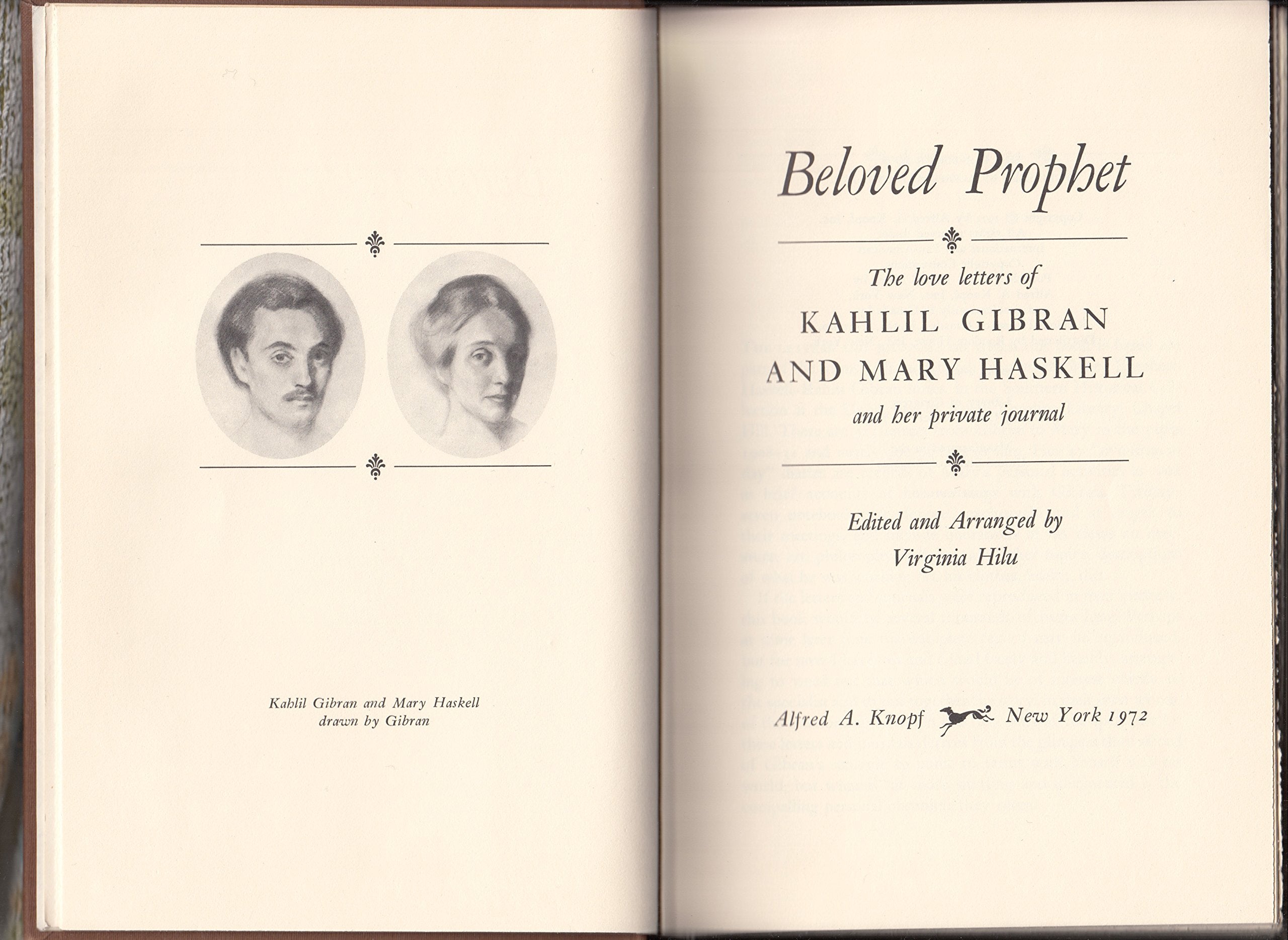 Beloved Prophet: The Love Letters Of Kahlil Gibran And Mary Haskell, And Her Private Journal,New