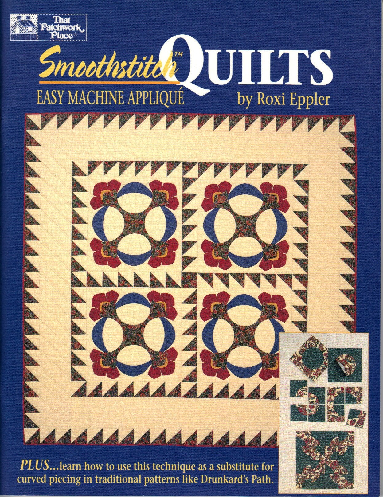 Smoothstitch Quilts: Easy Machine Applique,Used