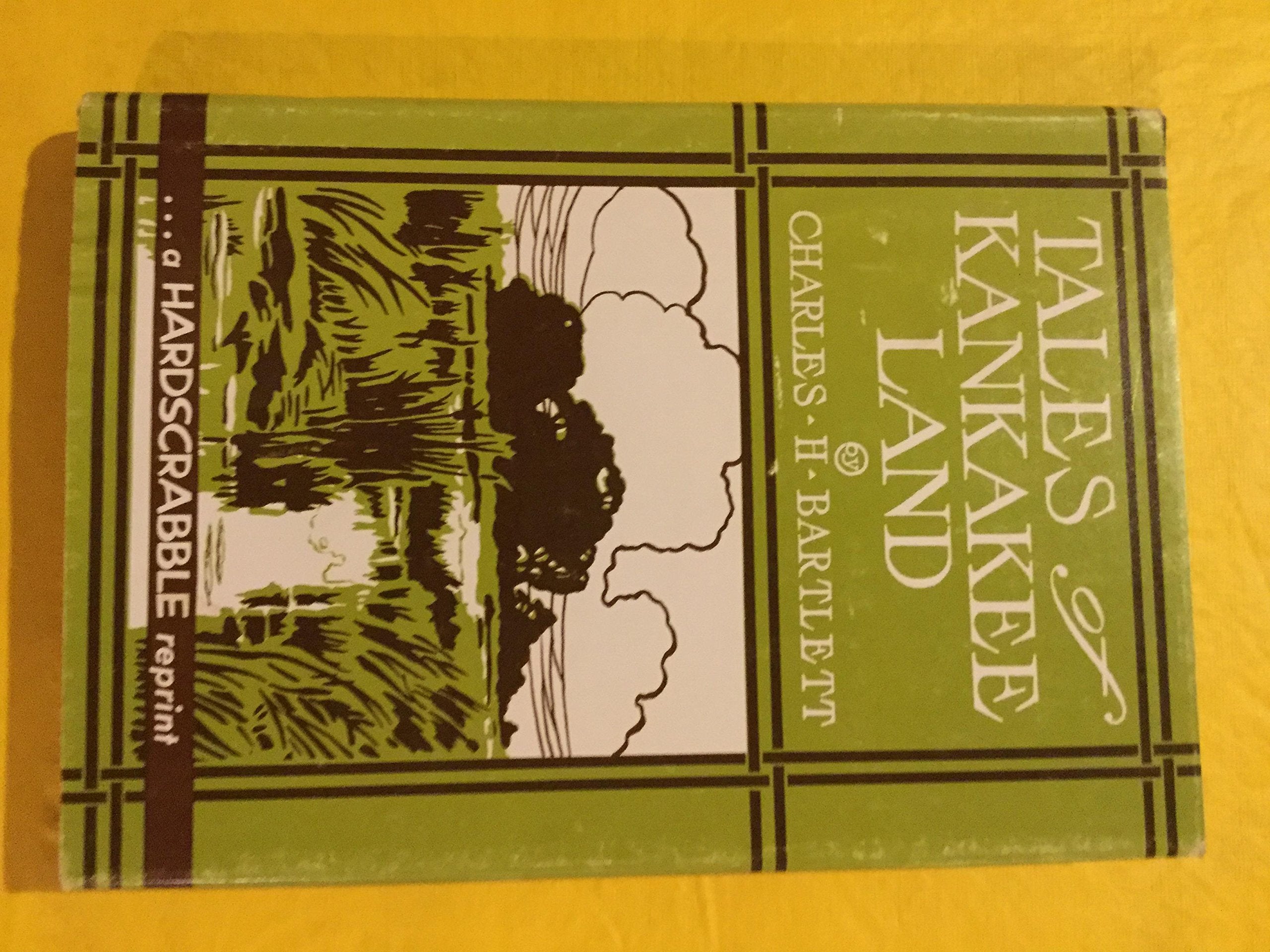 Tales of Kankakee Land,Used