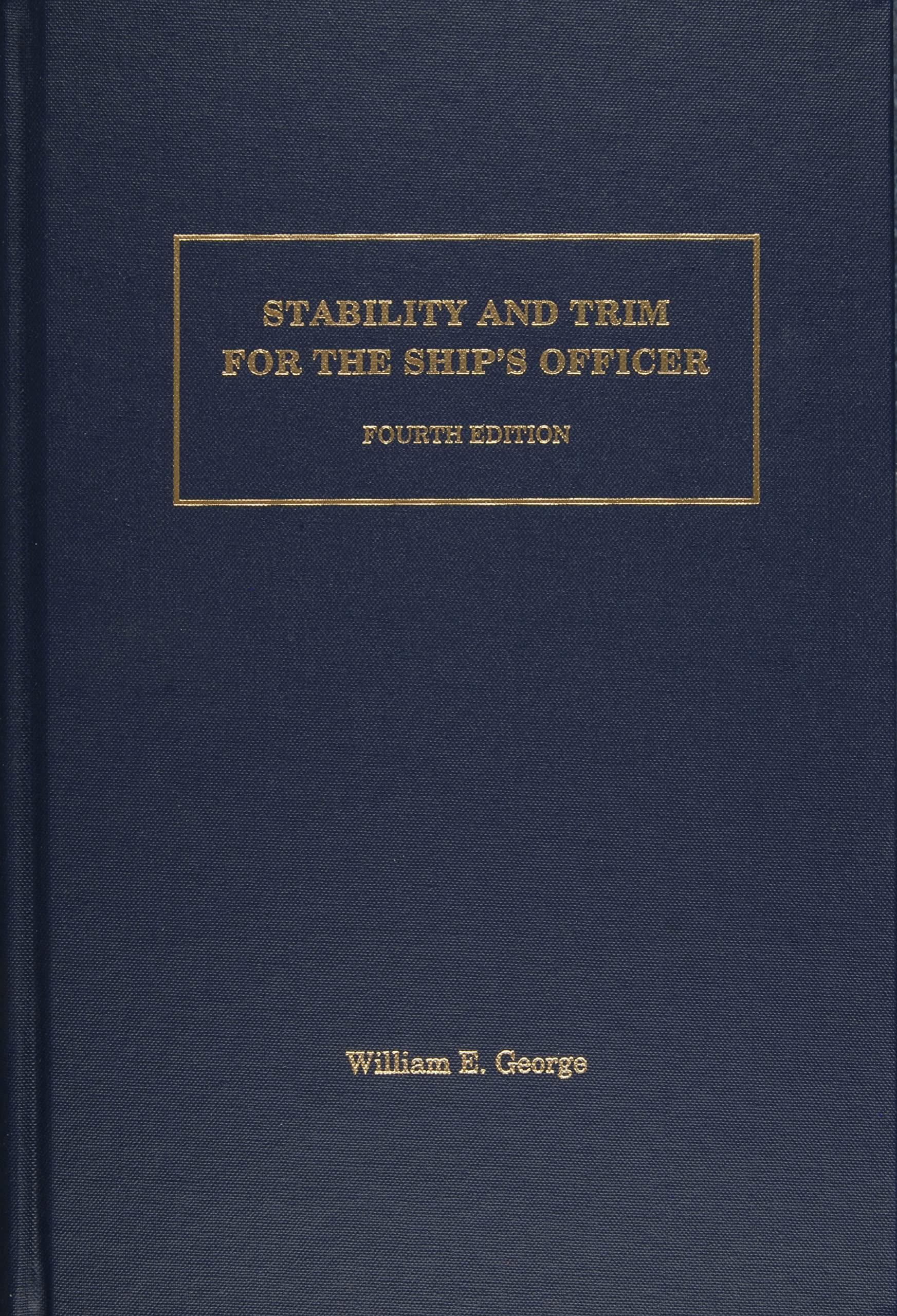 Stability And Trim For The Ships Officer,New