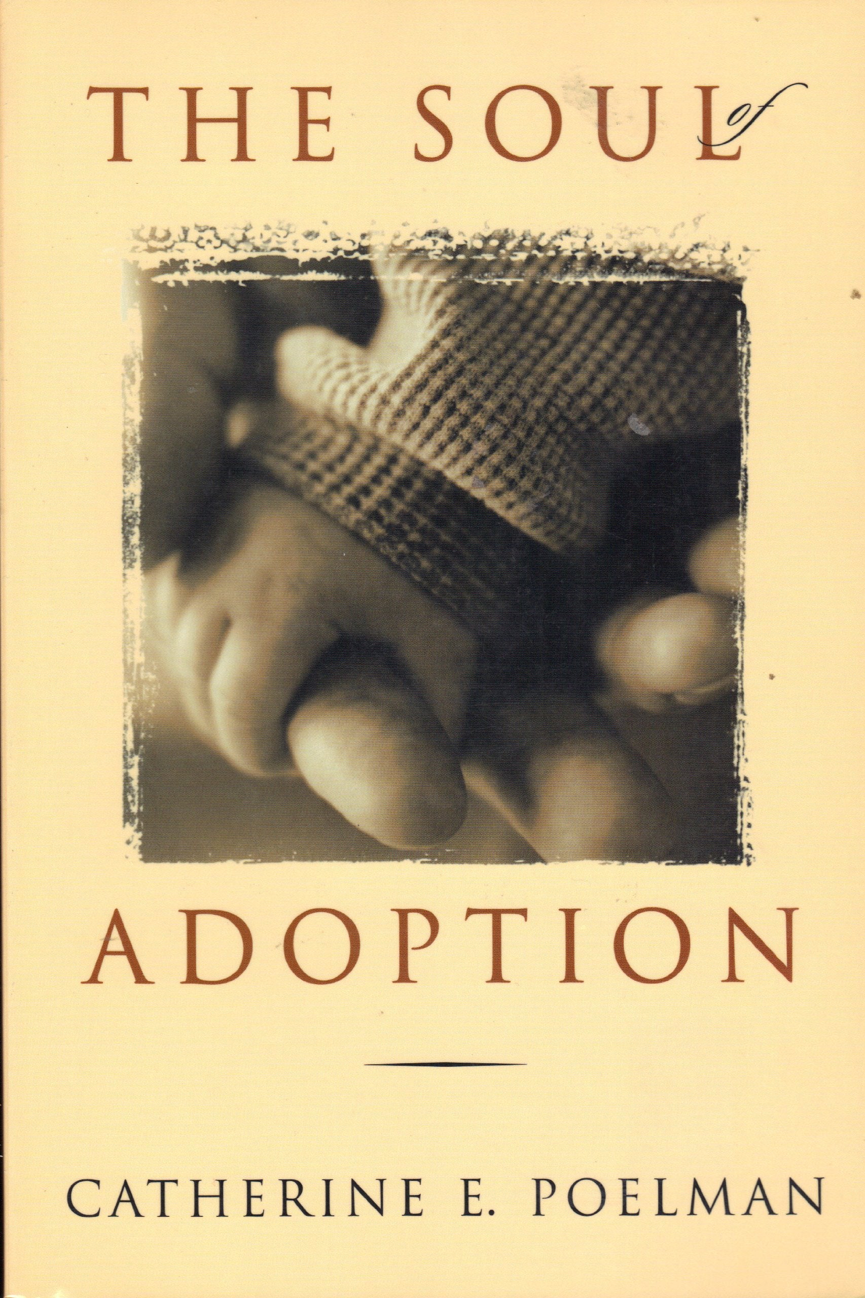 The Soul of Adoption,Used
